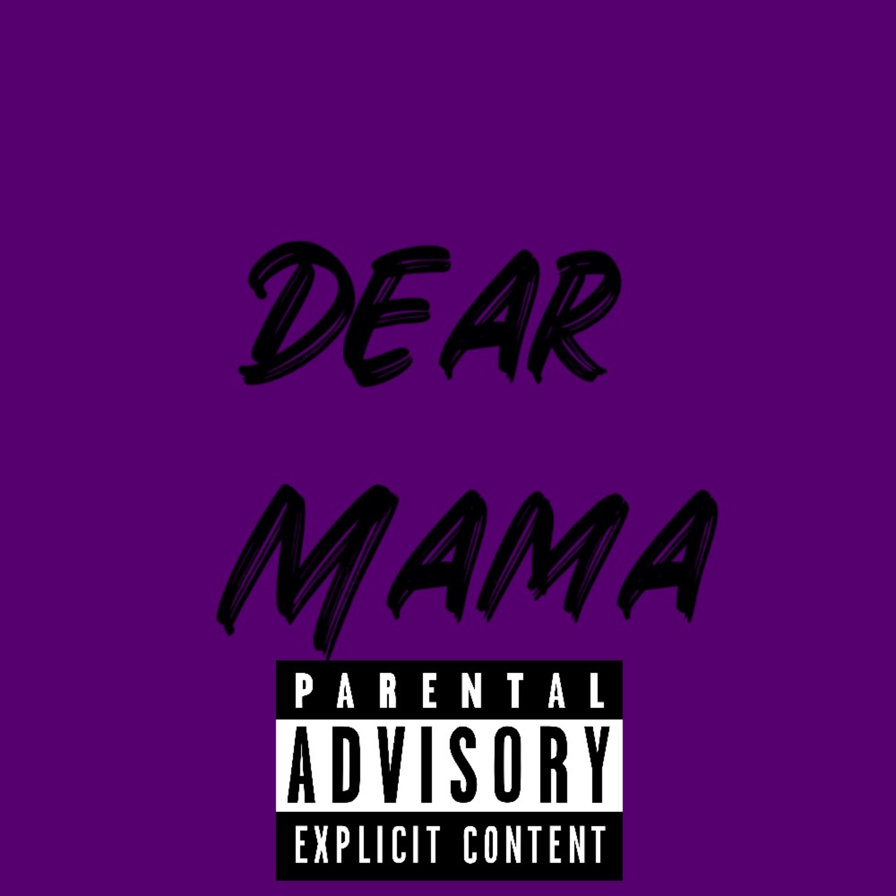 Dear Mama artwork
