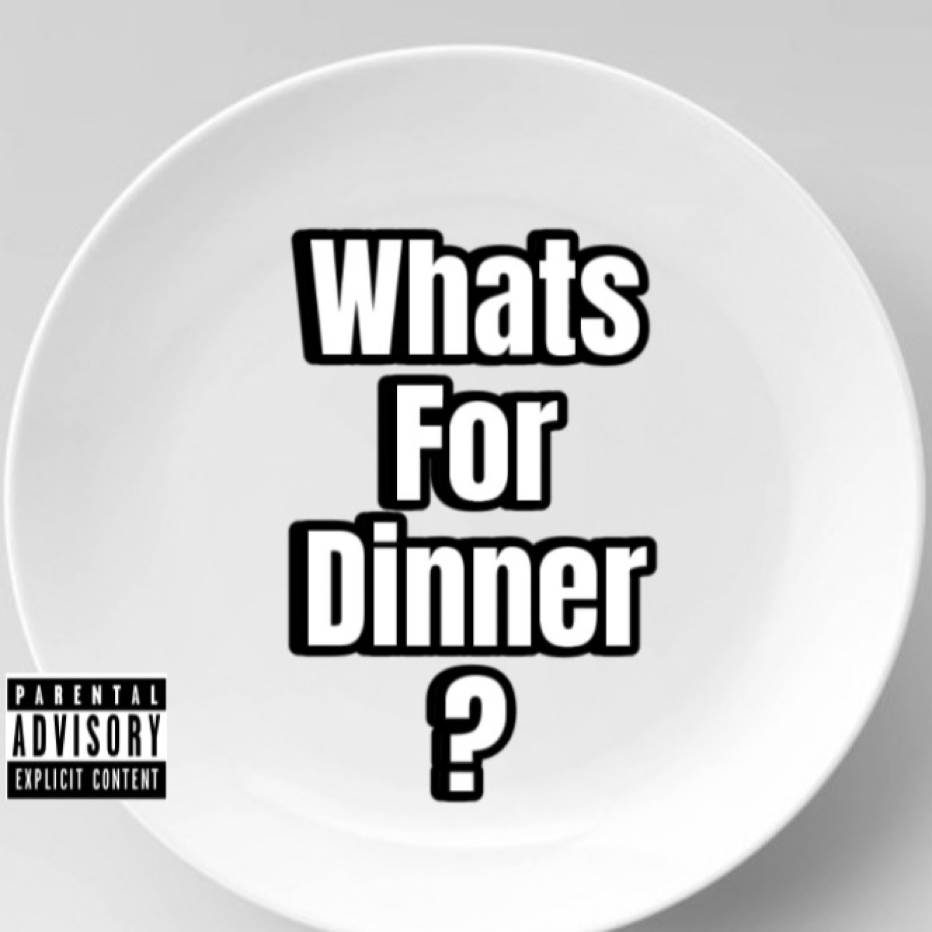 Whats For Dinner artwork