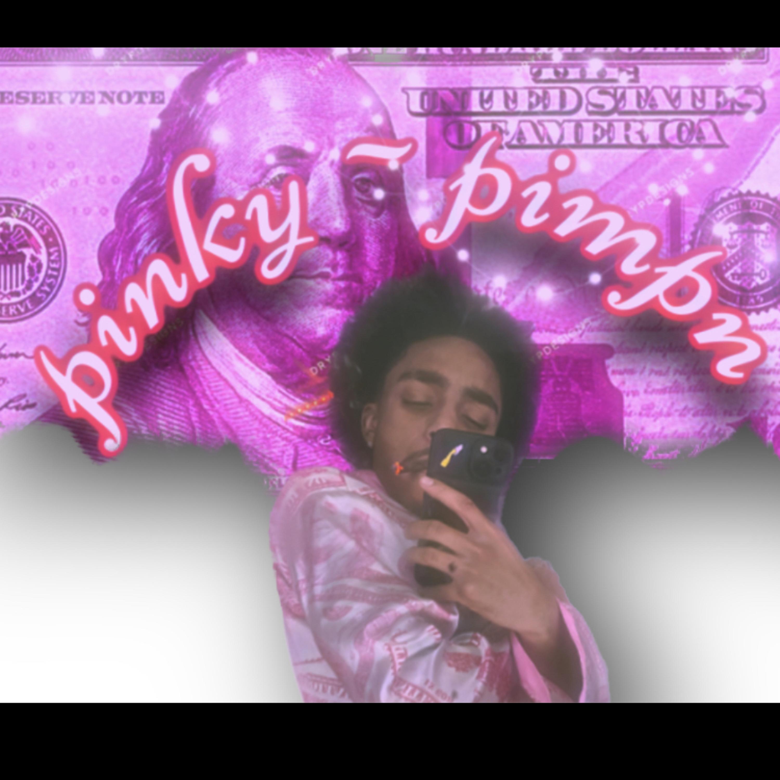 PINKY PIMP’N artwork