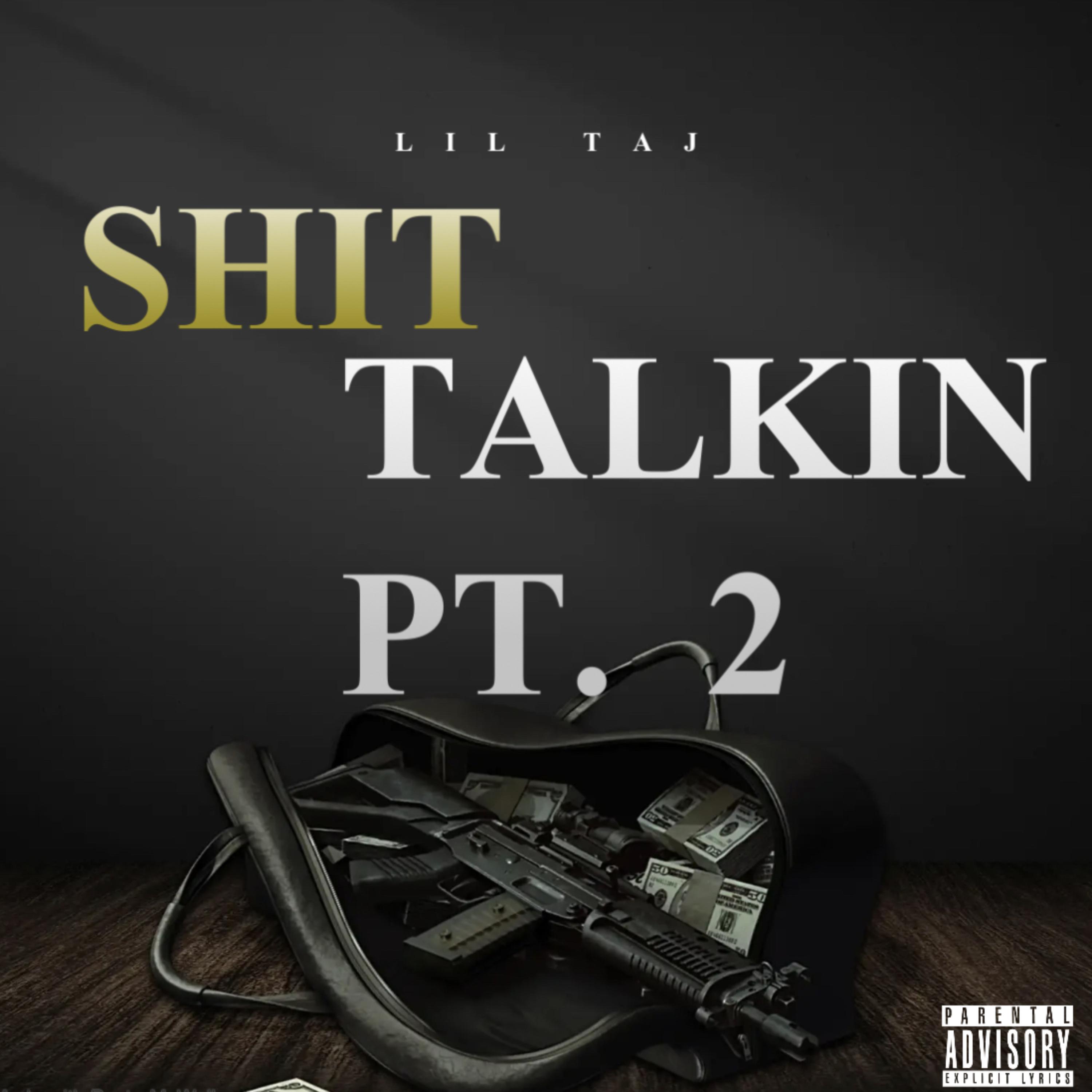 Shit Talkin Pt. 2 artwork