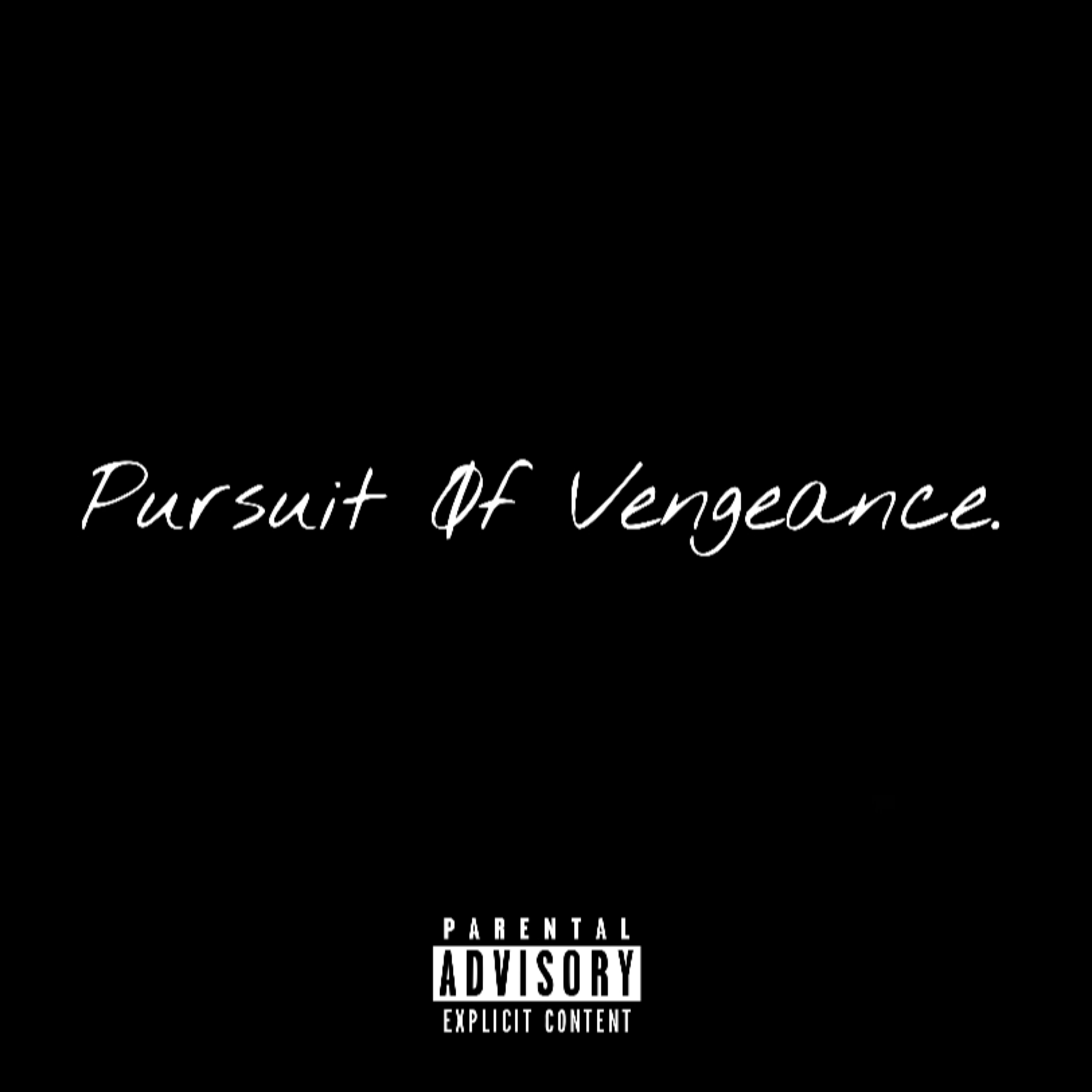 Pursuit Of Vengeance artwork