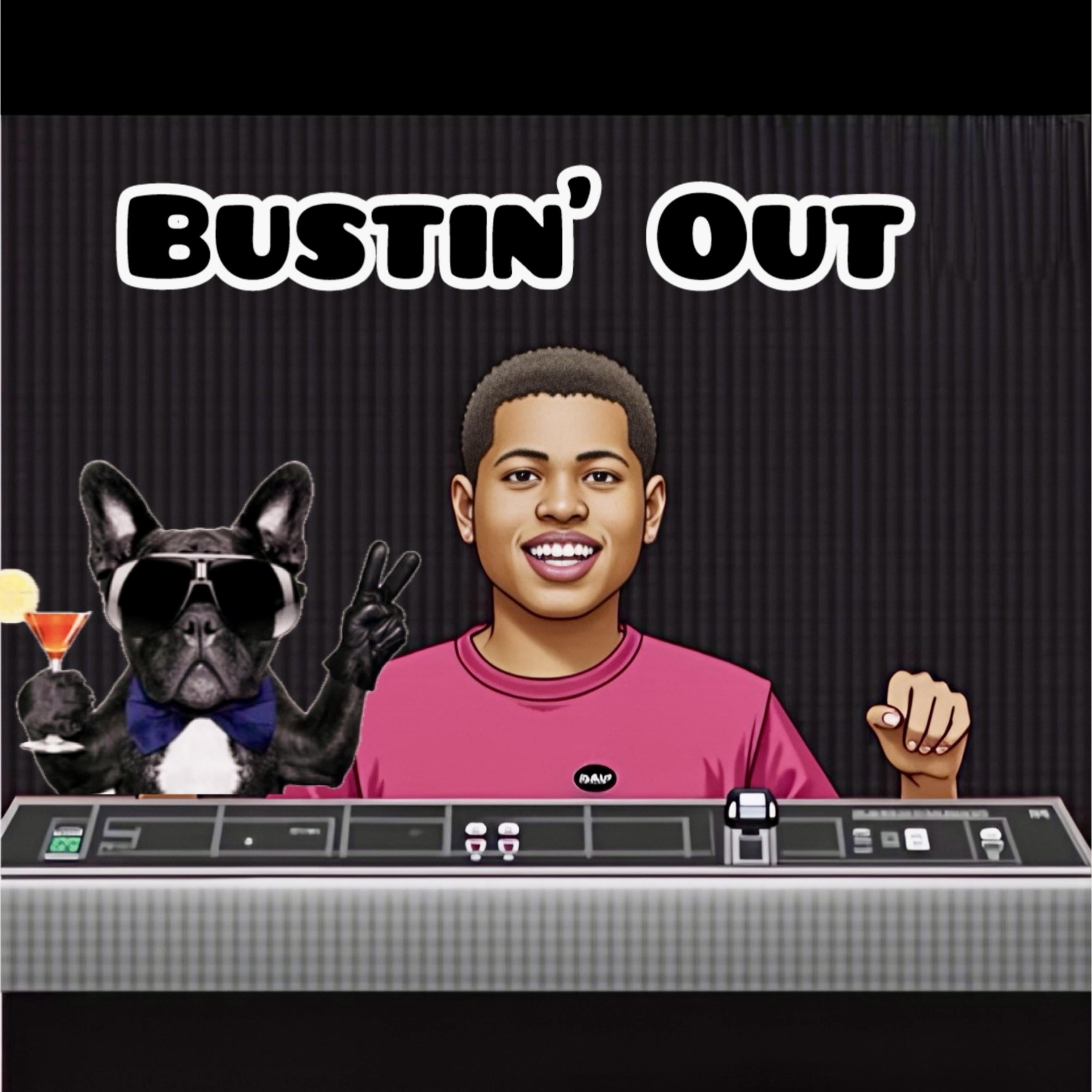 Bustin’ Out artwork