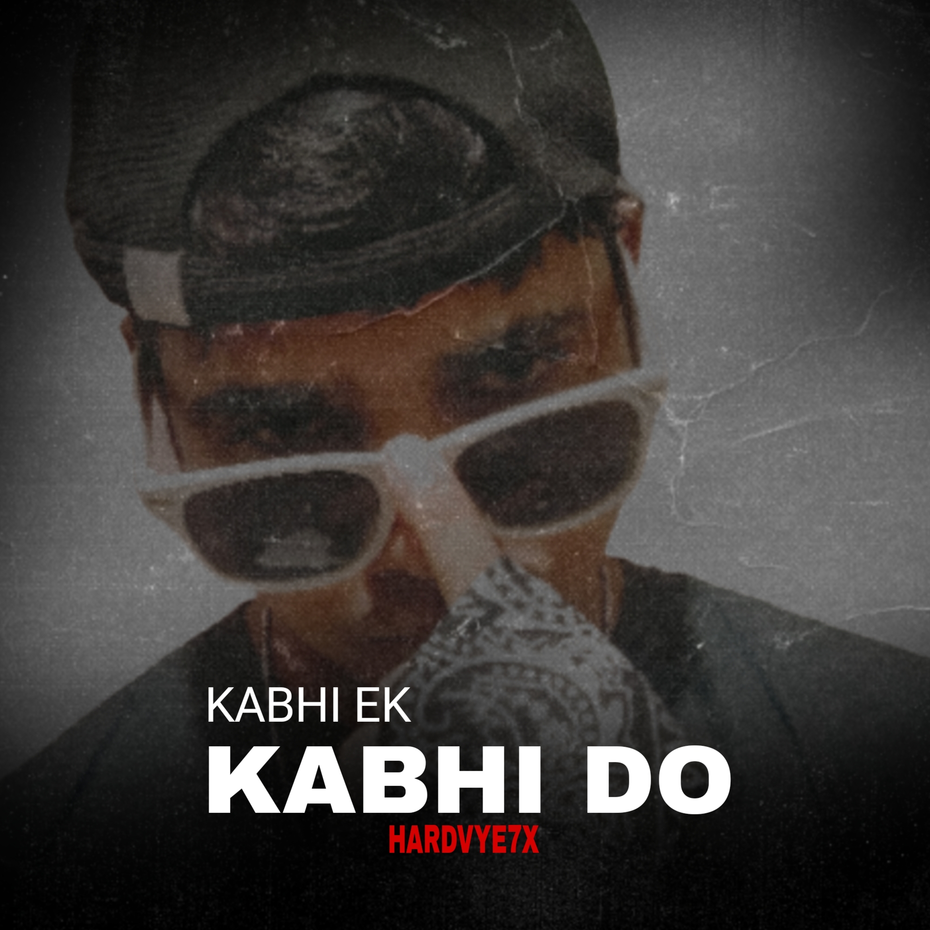 KABHI EK  KABHI DO artwork