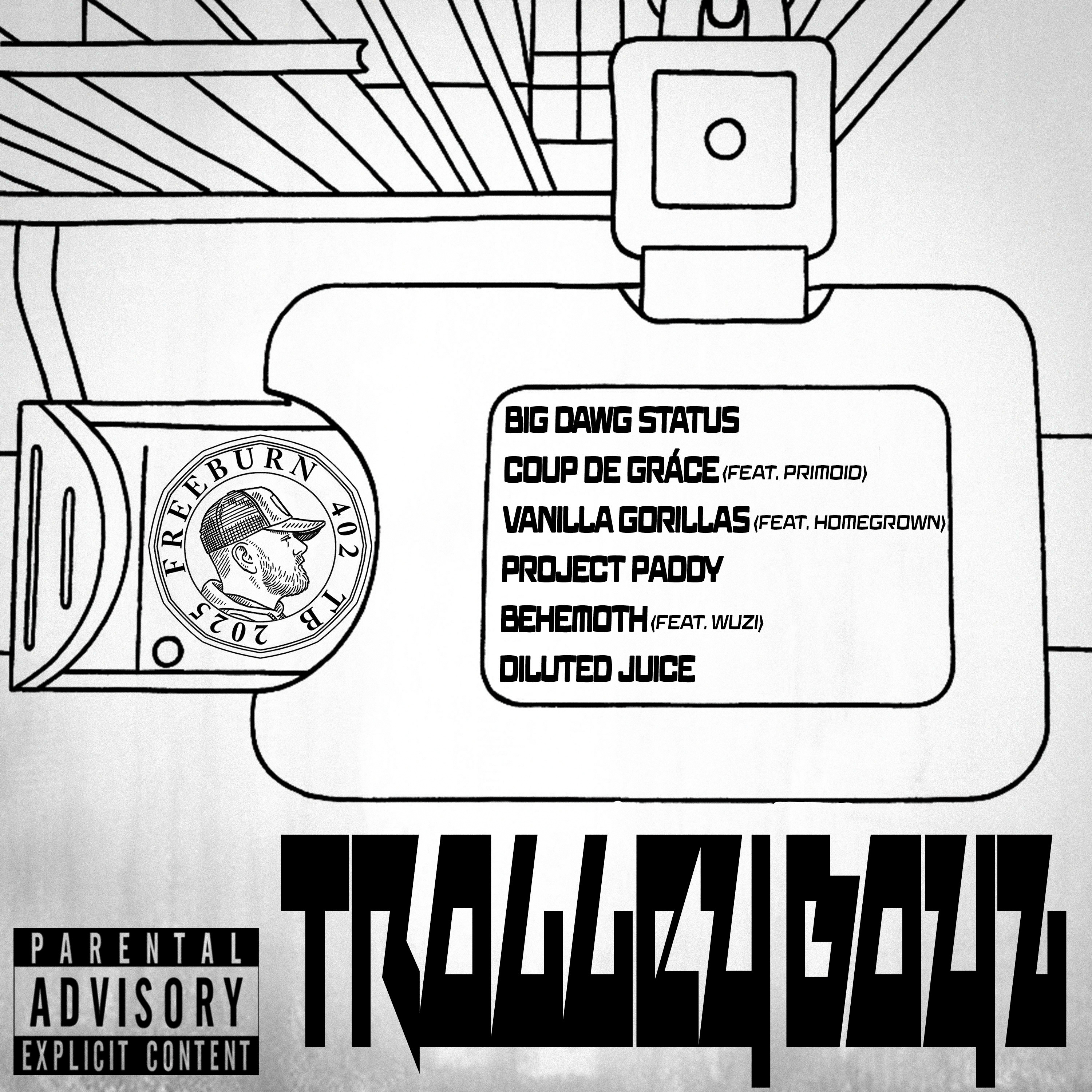 TROLLEY BOYZ by FREEBURN cover art