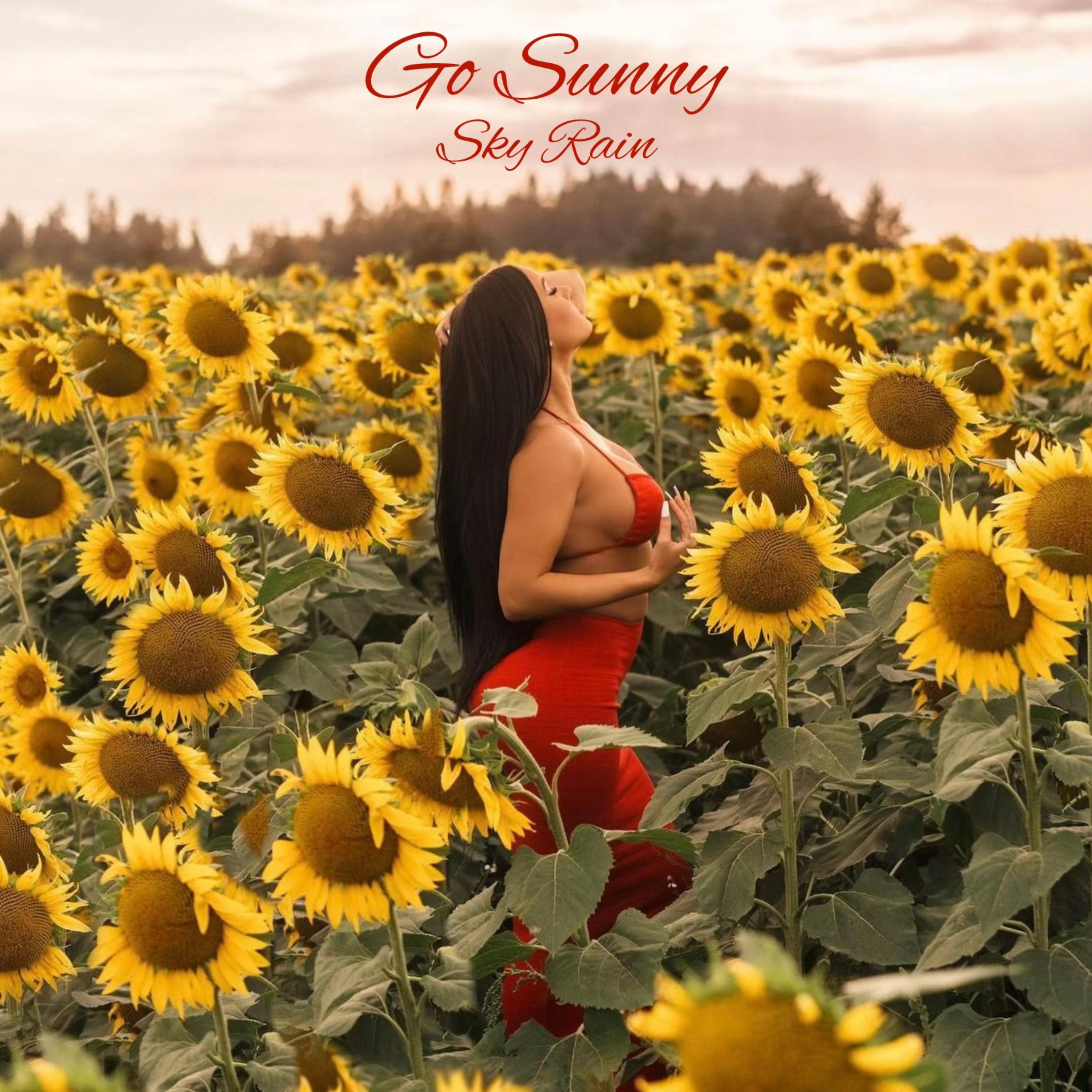Go Sunny by Sky Rain cover art