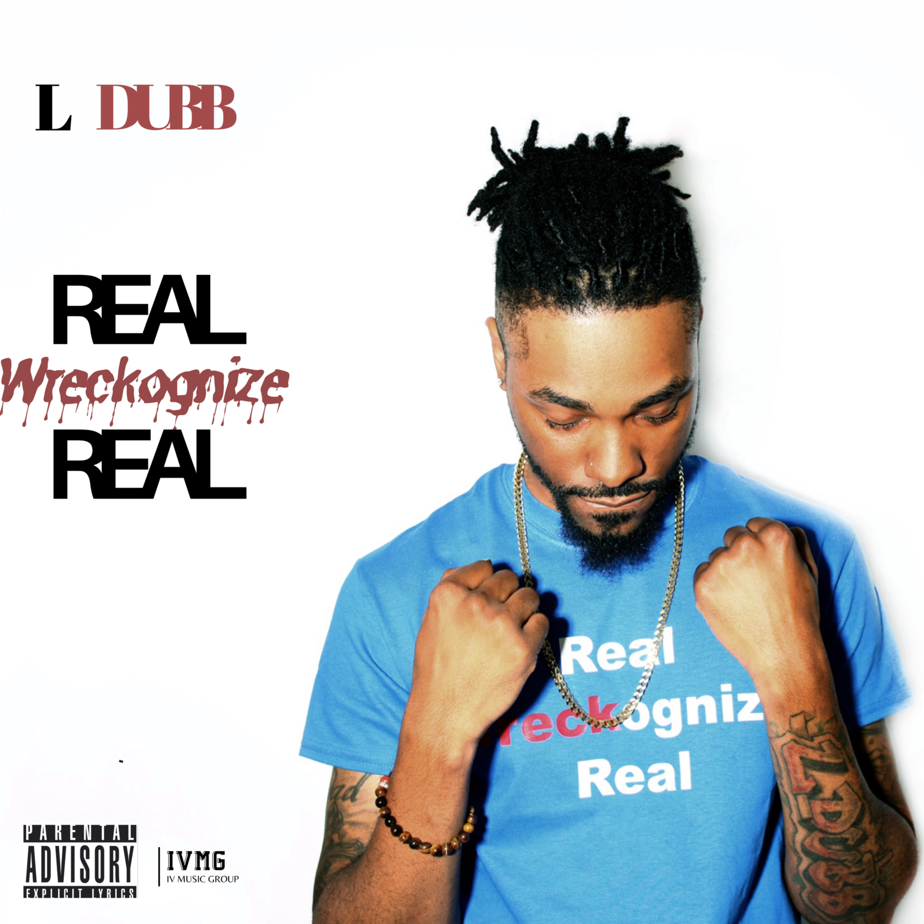 Real Wreckognize Real artwork
