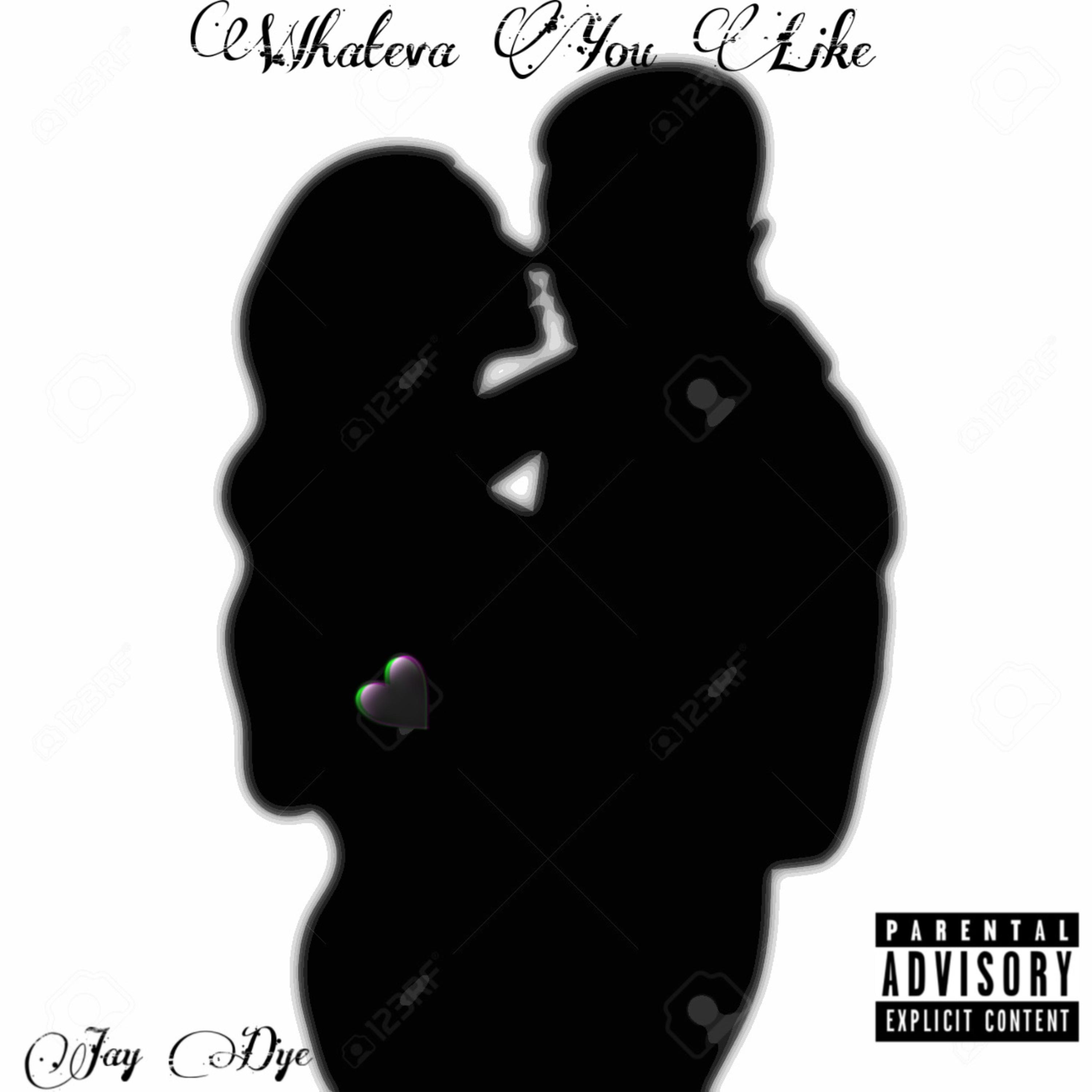 Whateva You Like artwork