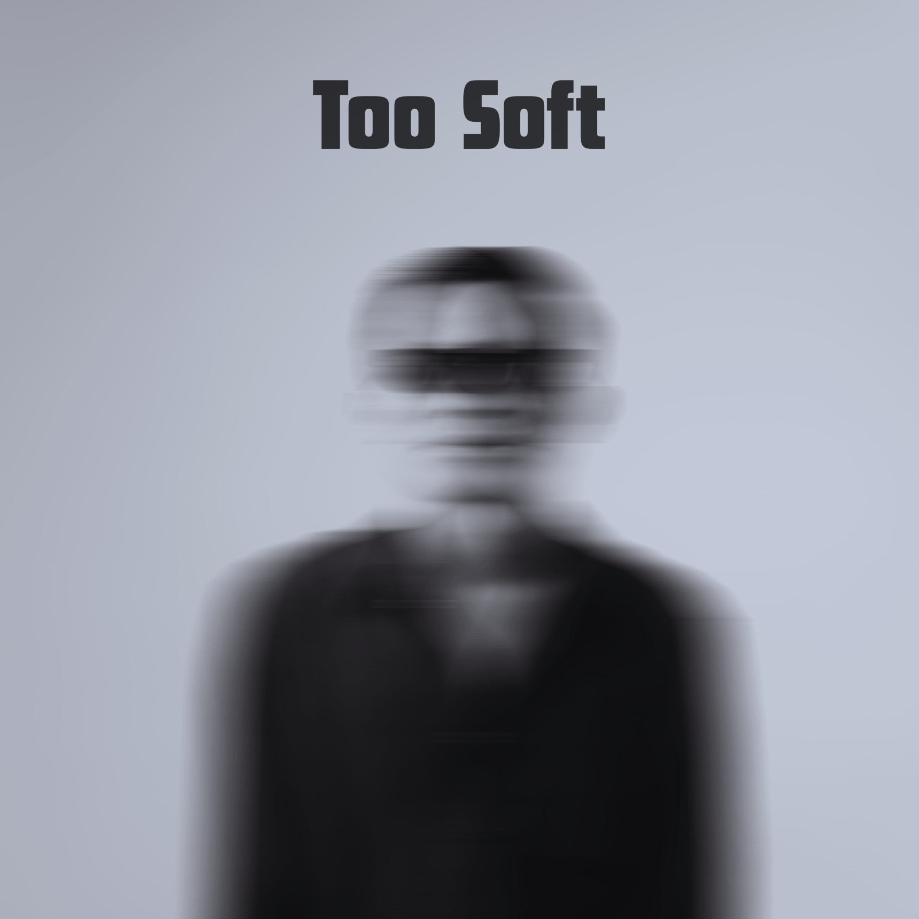 Too Soft artwork