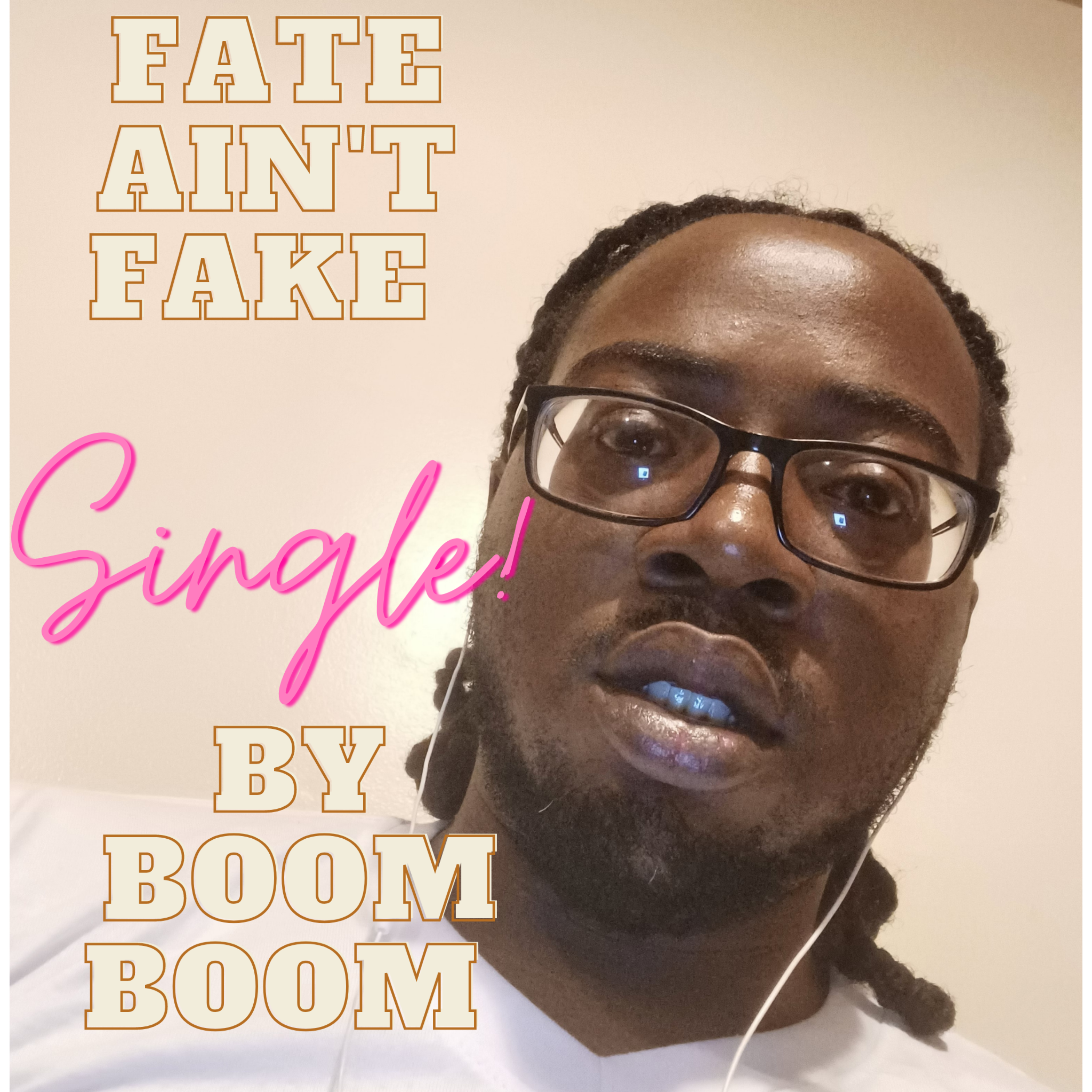 Fate Ain't Fake artwork