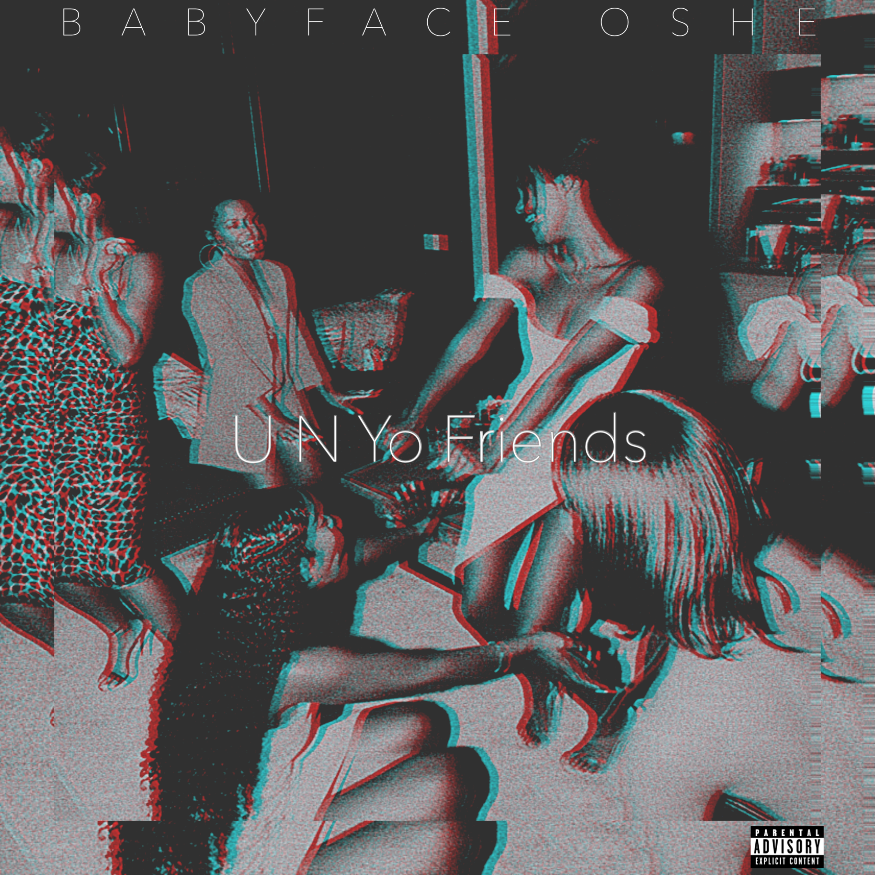 U N Yo Friends by BabyFace Oshe cover art