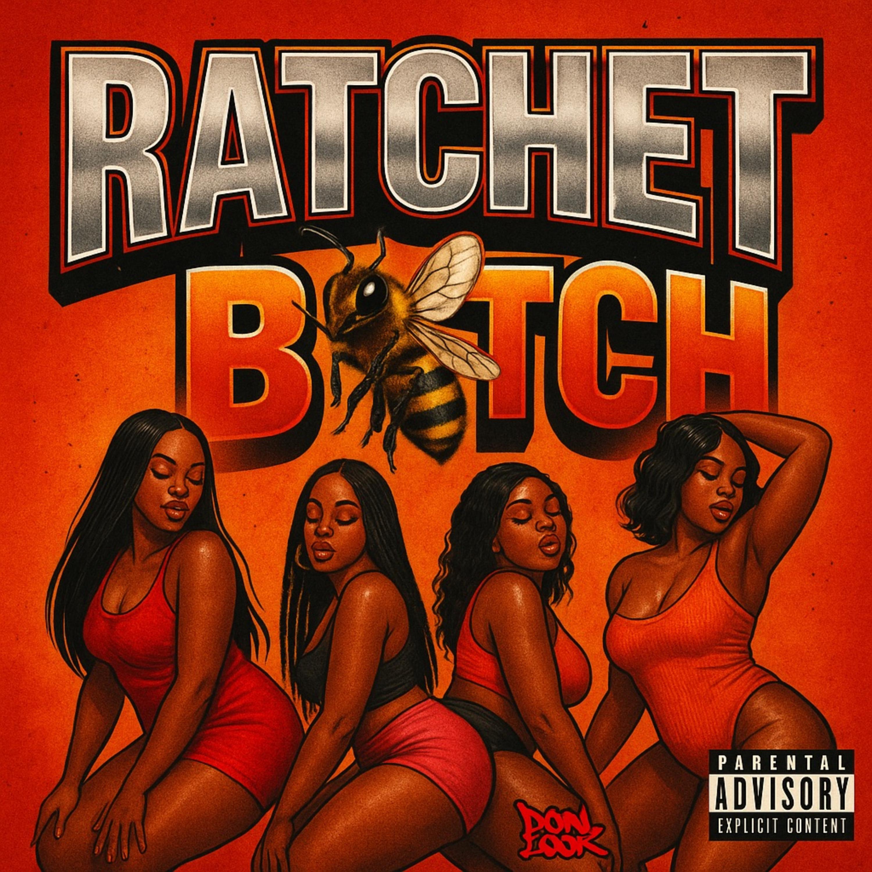 Ratchet Bitch artwork