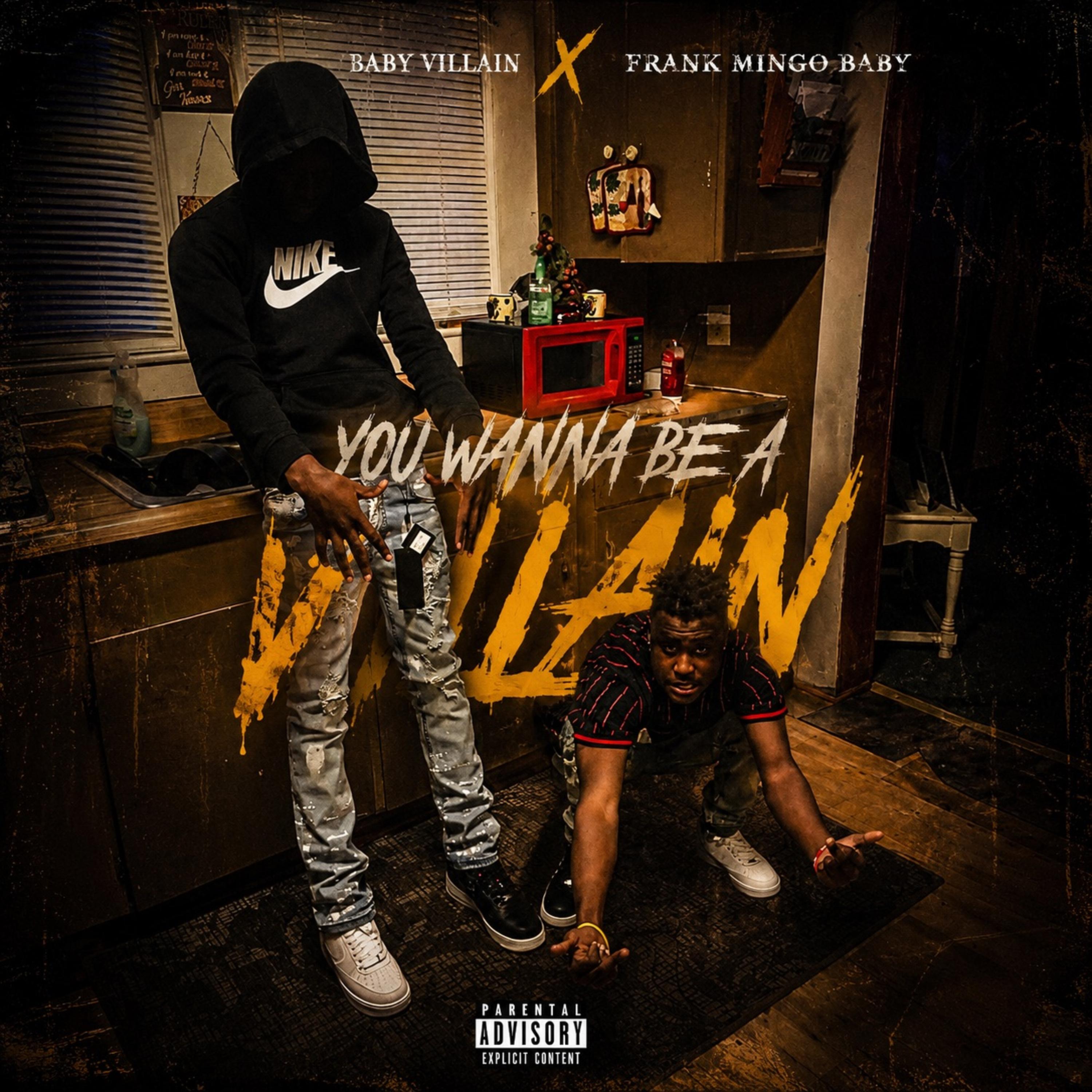 You Wanna Be A Villain by Frank Mingo Baby cover art