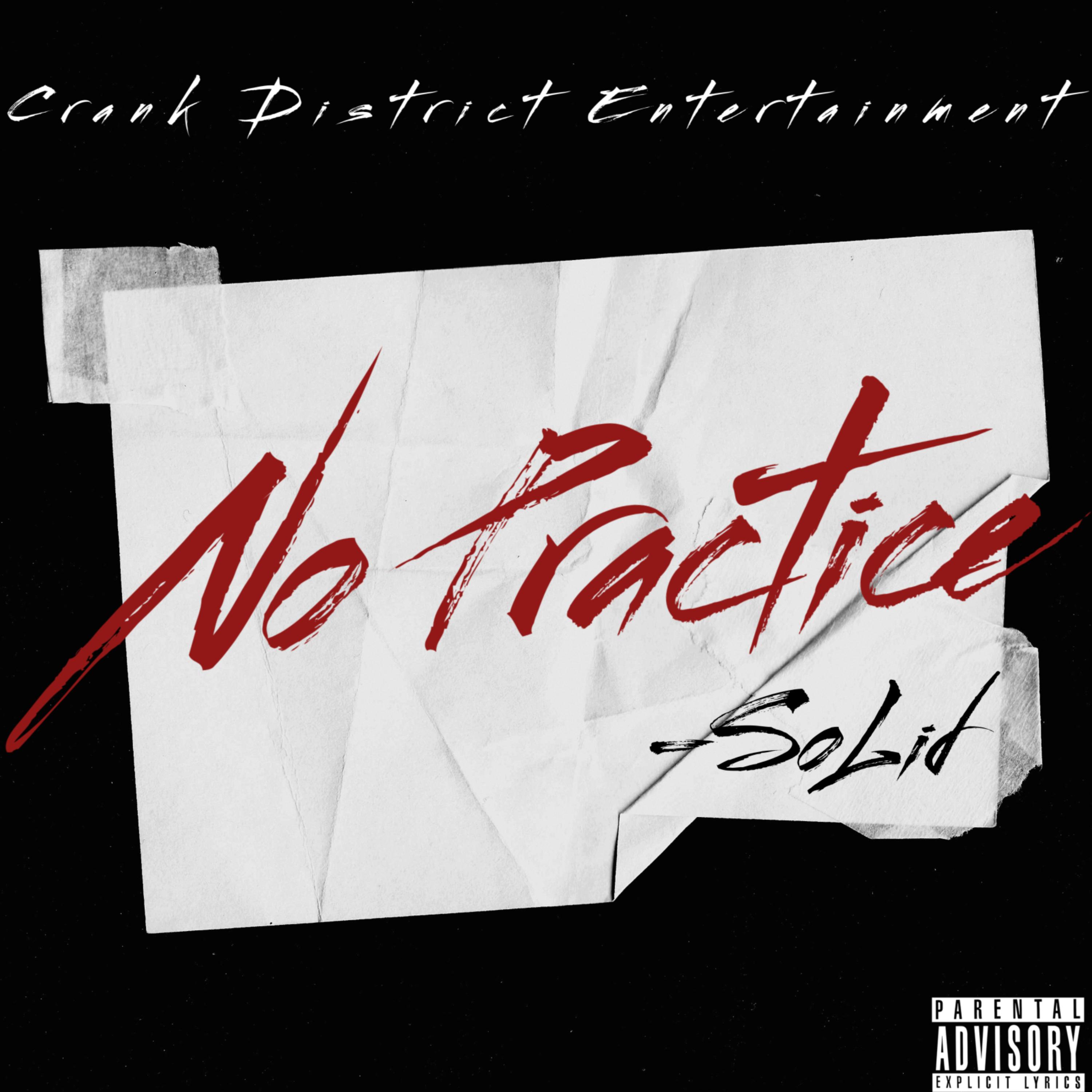 No Practice by SoLid cover art