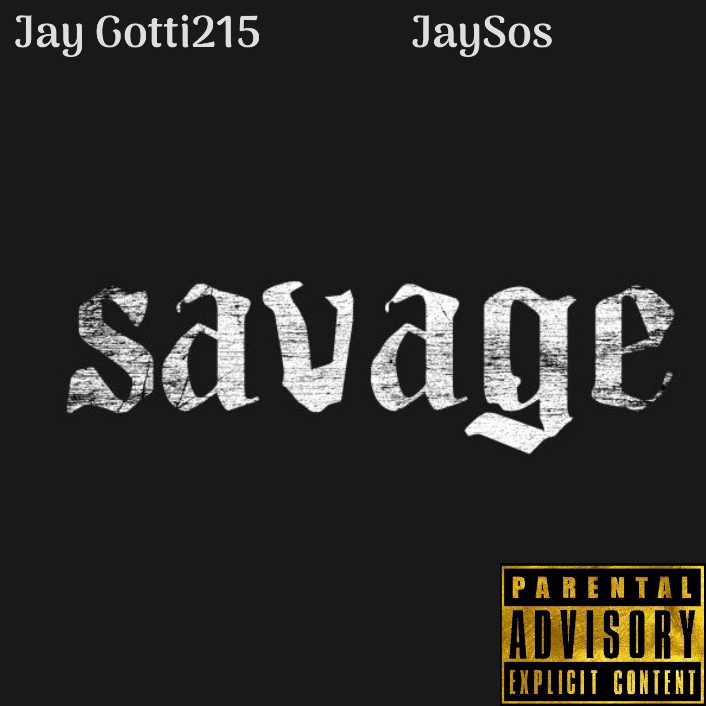 Savage by Jay Gotti 215 cover art