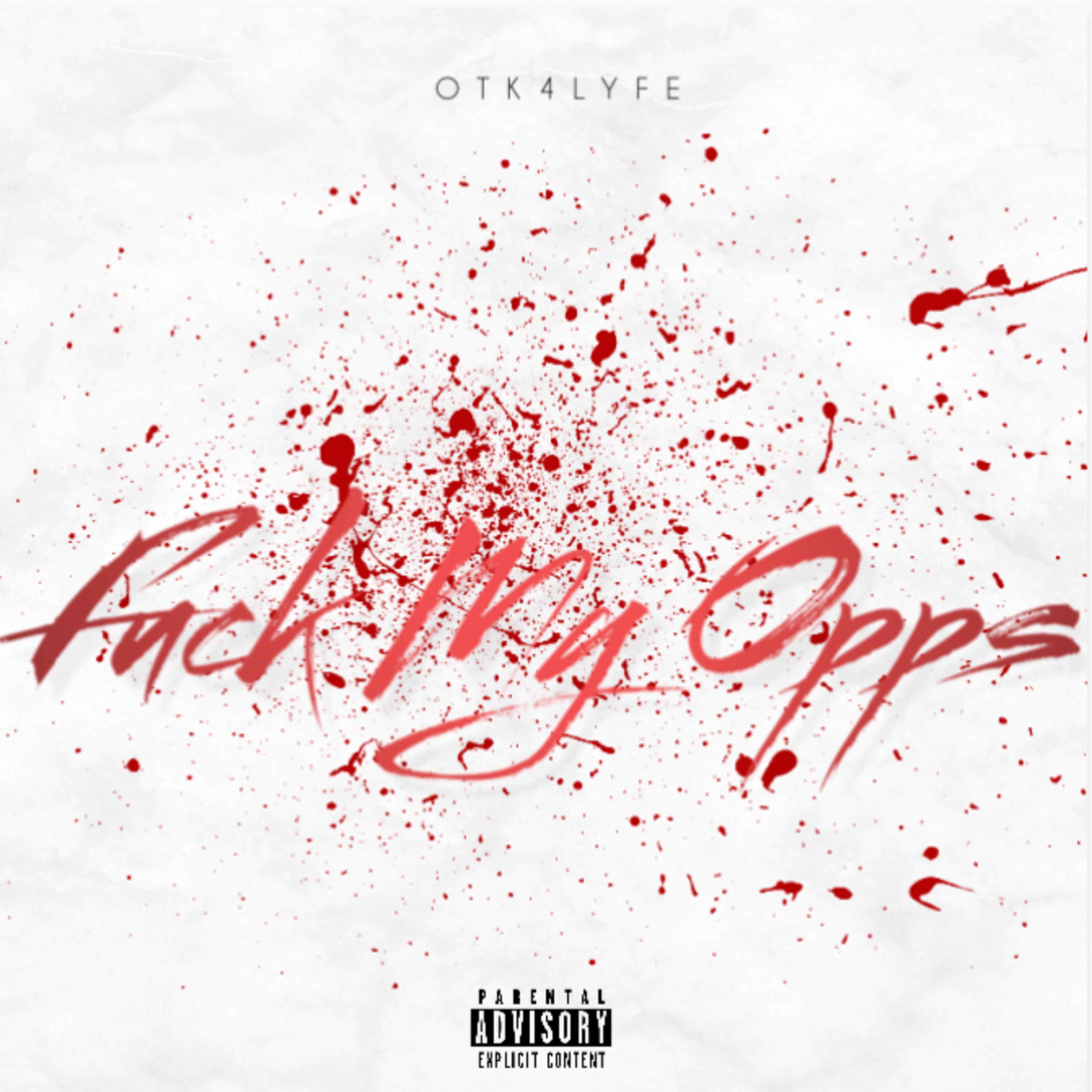 Fuck My OPPs artwork