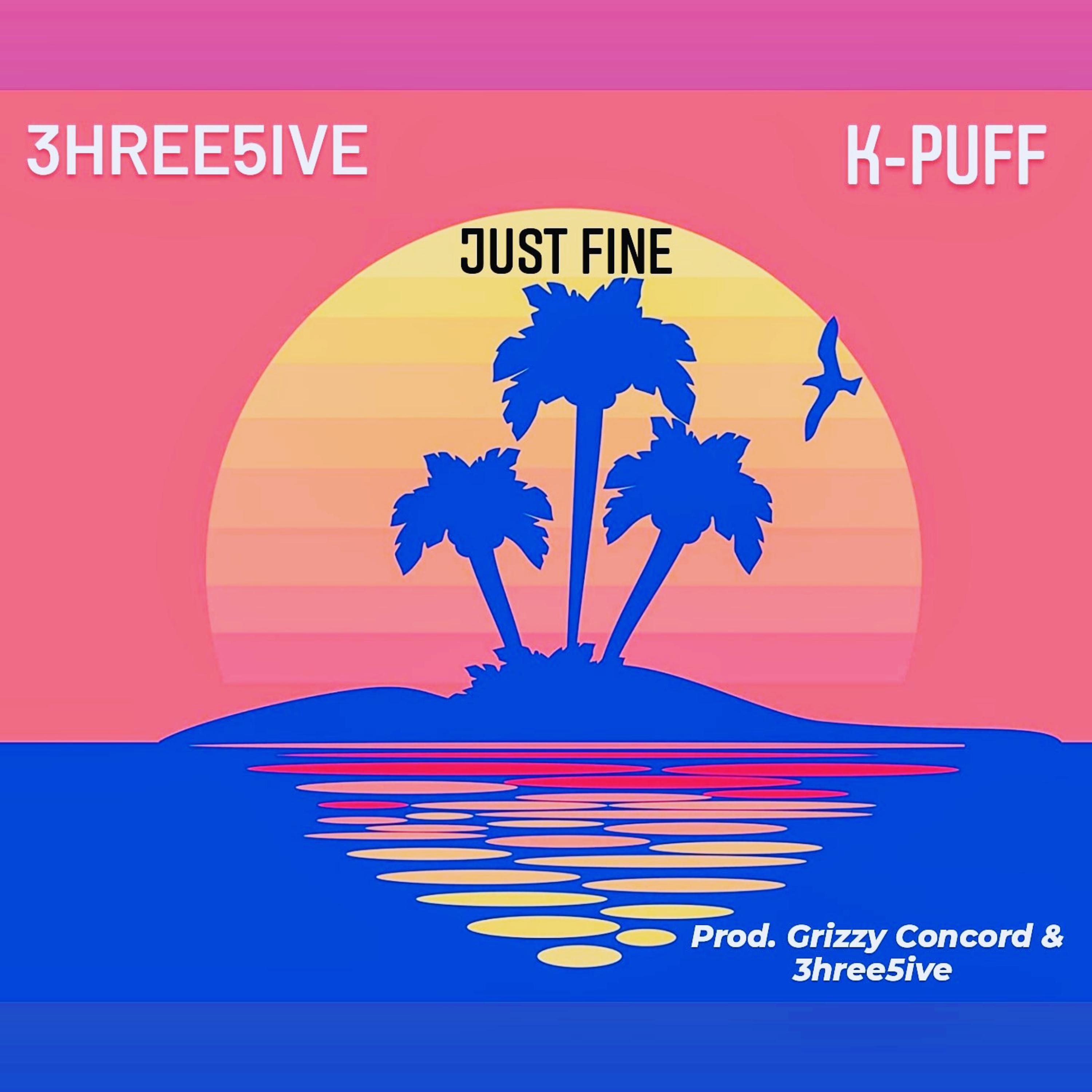 Just Fine  by 3hree5ive  cover art