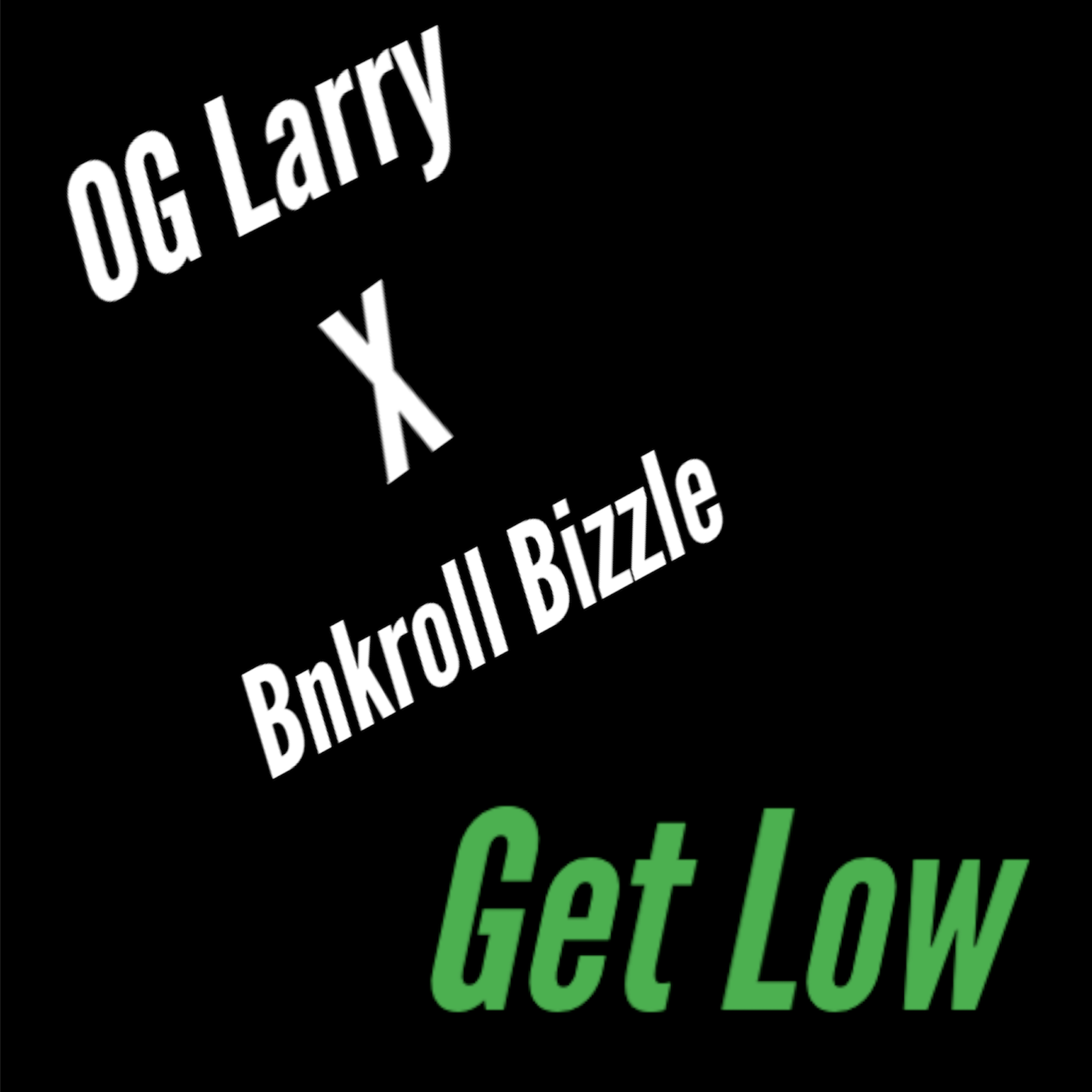Get Low artwork