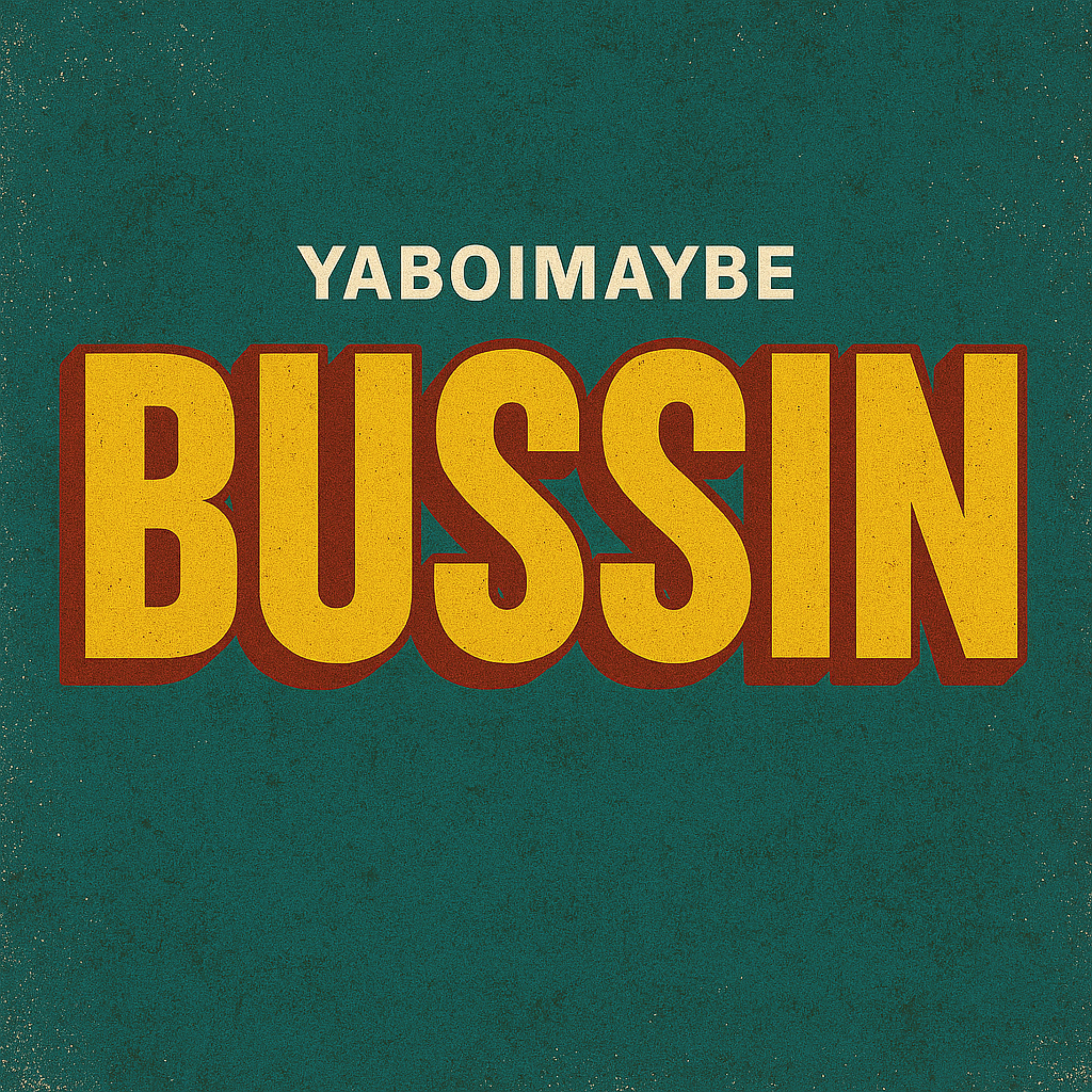 Bussin artwork