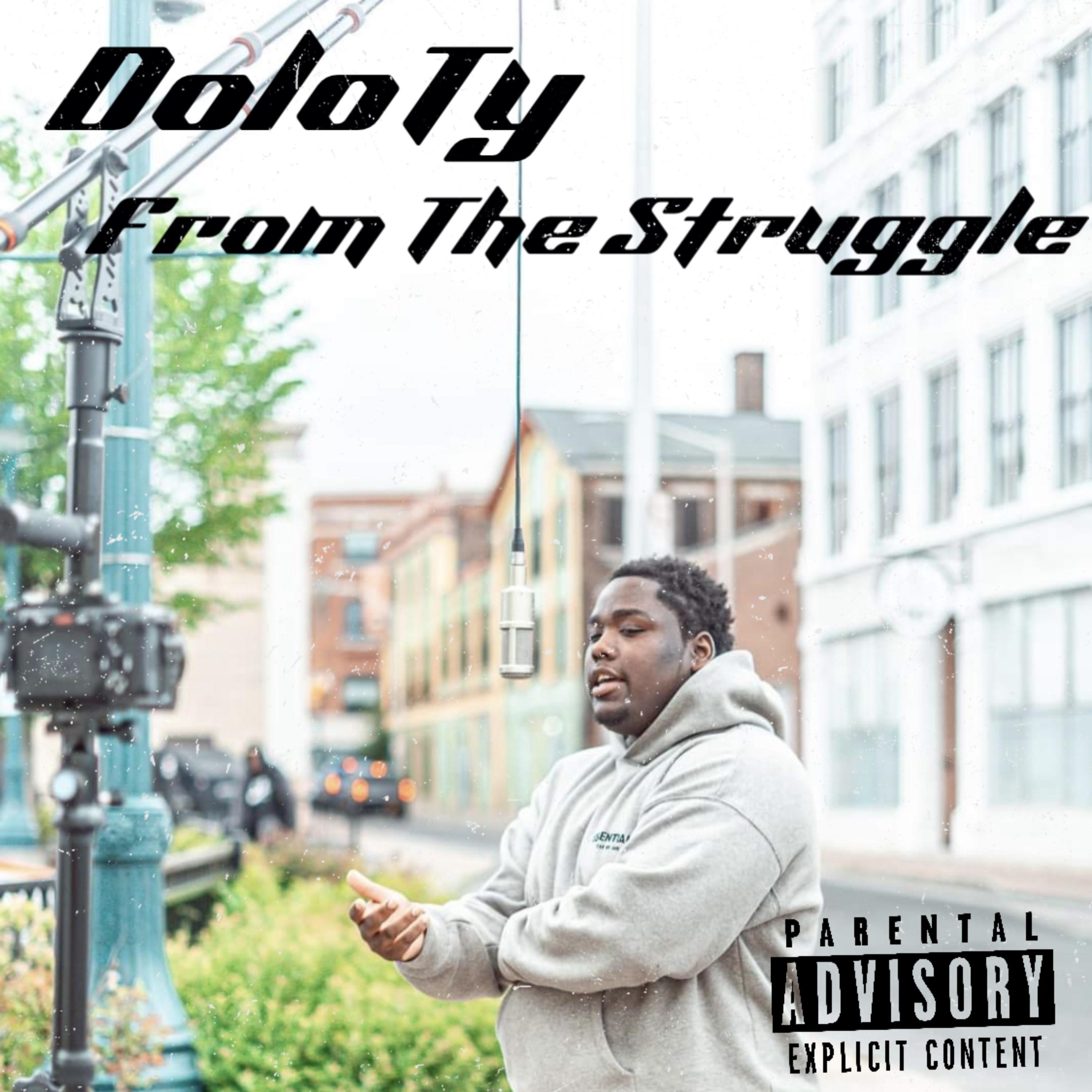 From The Struggle by DoloTy cover art