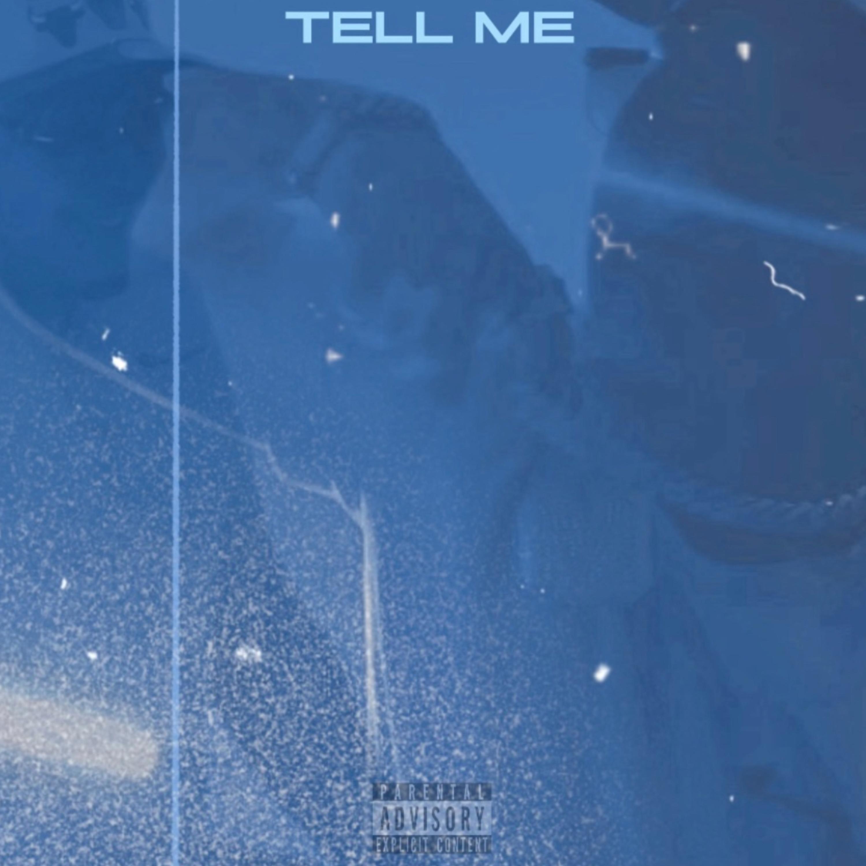 Tell Me by MONEYA$H cover art