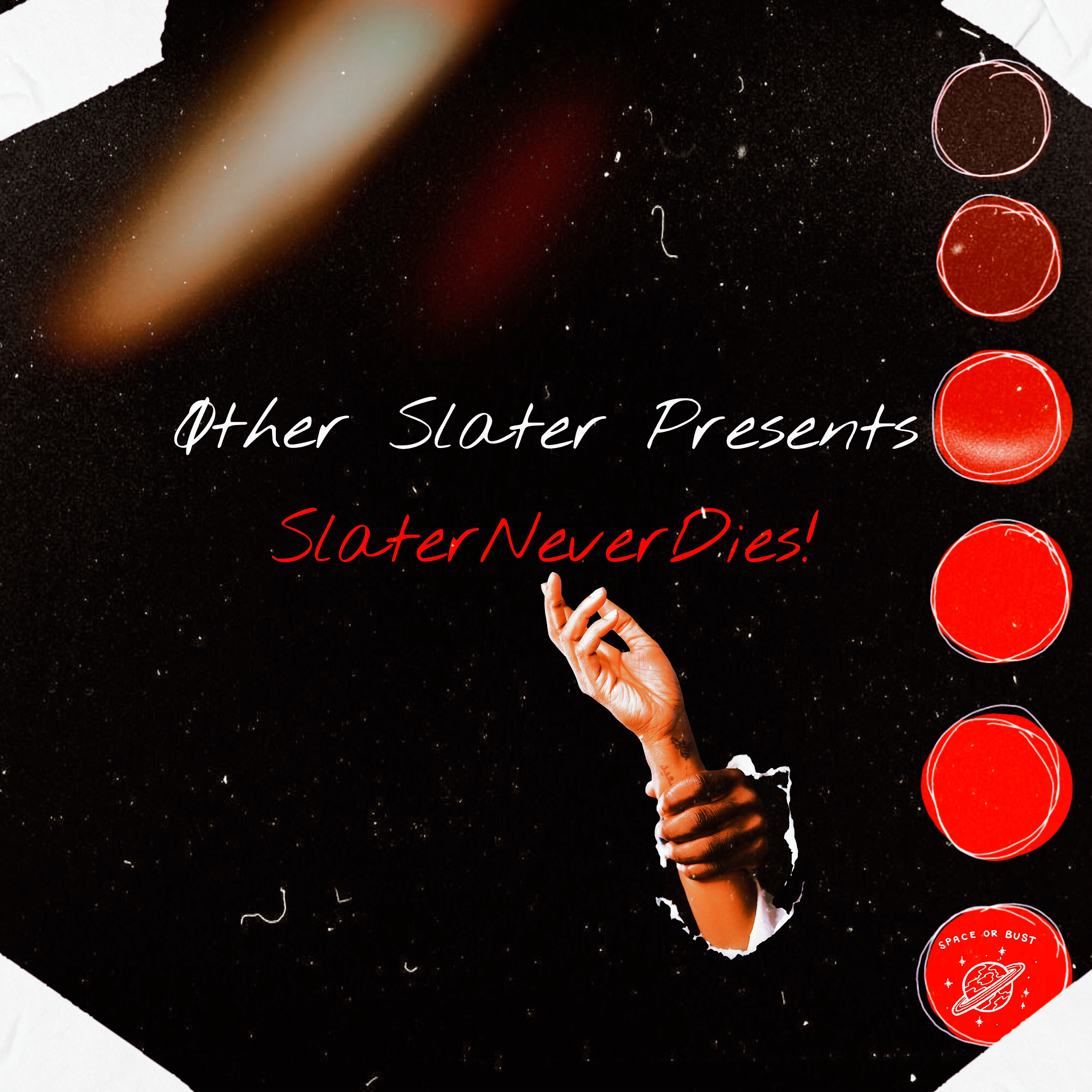 SlaterNeverDies artwork