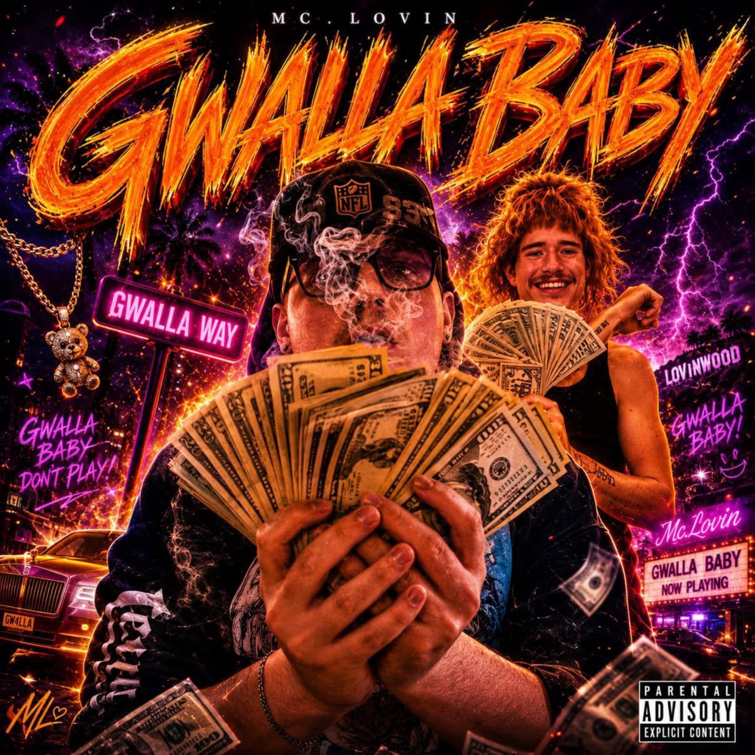 Gwallababy by Mc.Lovin cover art