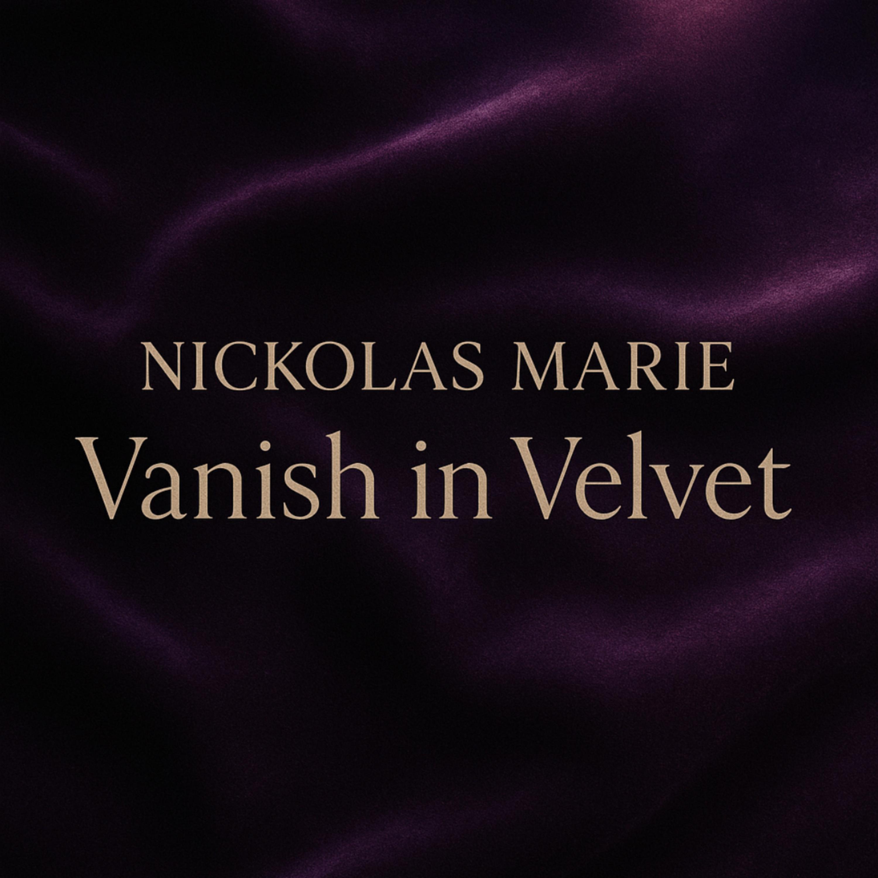 Vanish In Velvet artwork