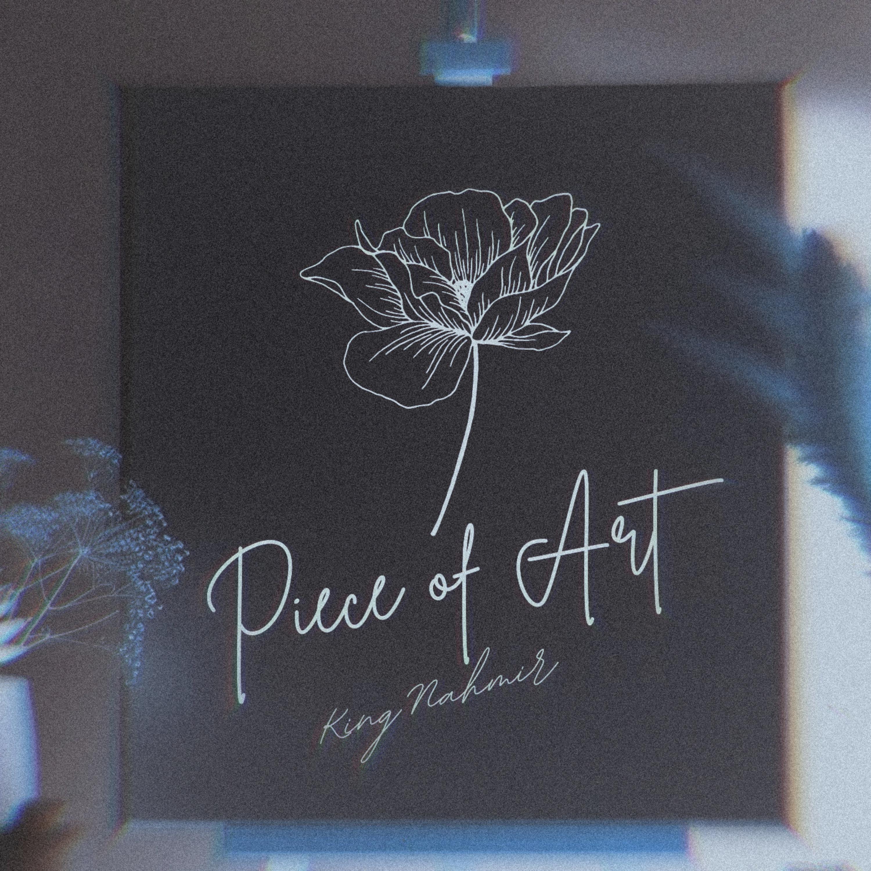 Piece of Art artwork