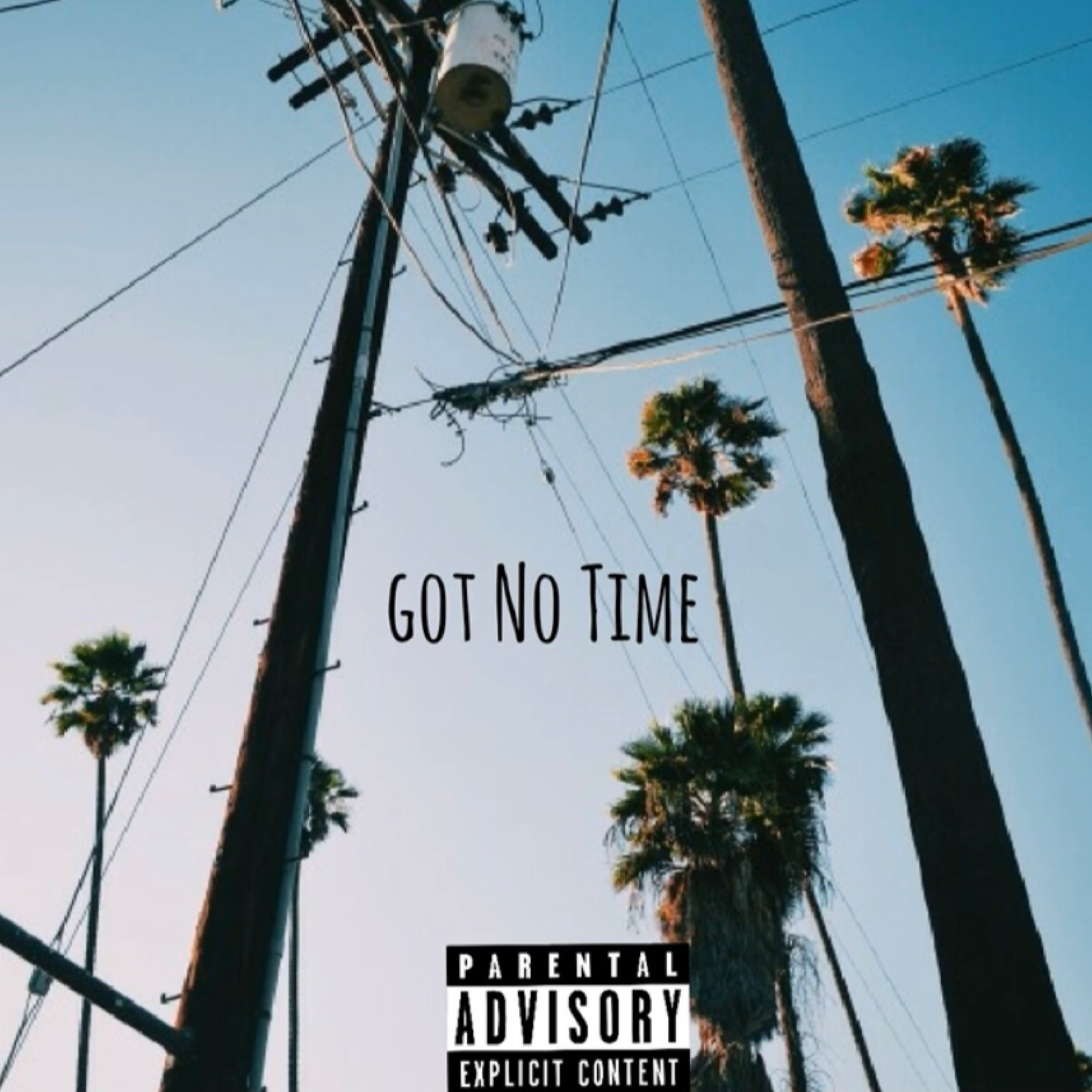 Got No Time artwork