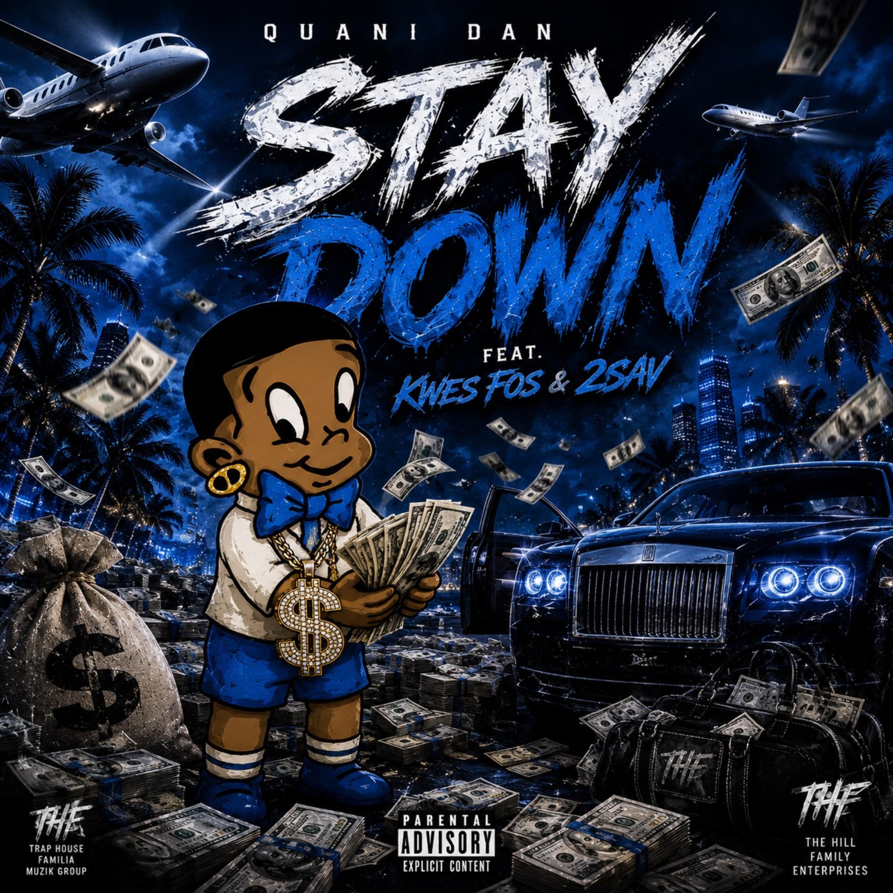 Stay Down by Quani Dan cover art