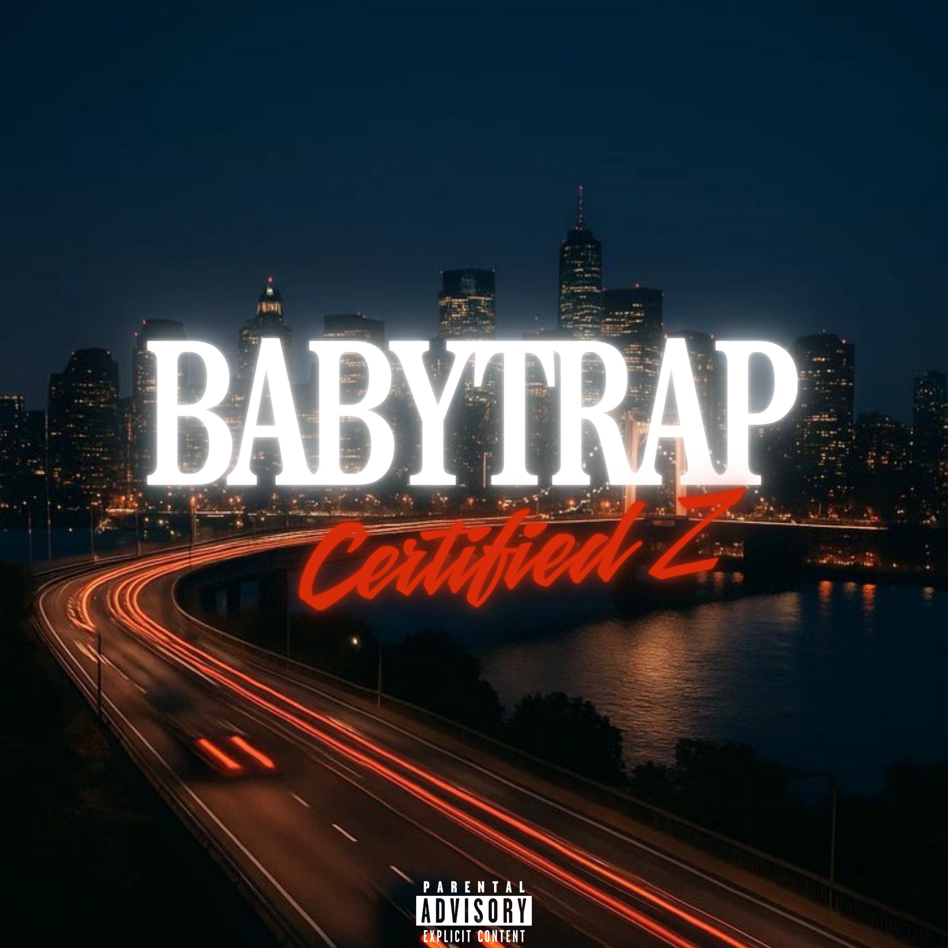 BabyTrap by Certified Z
