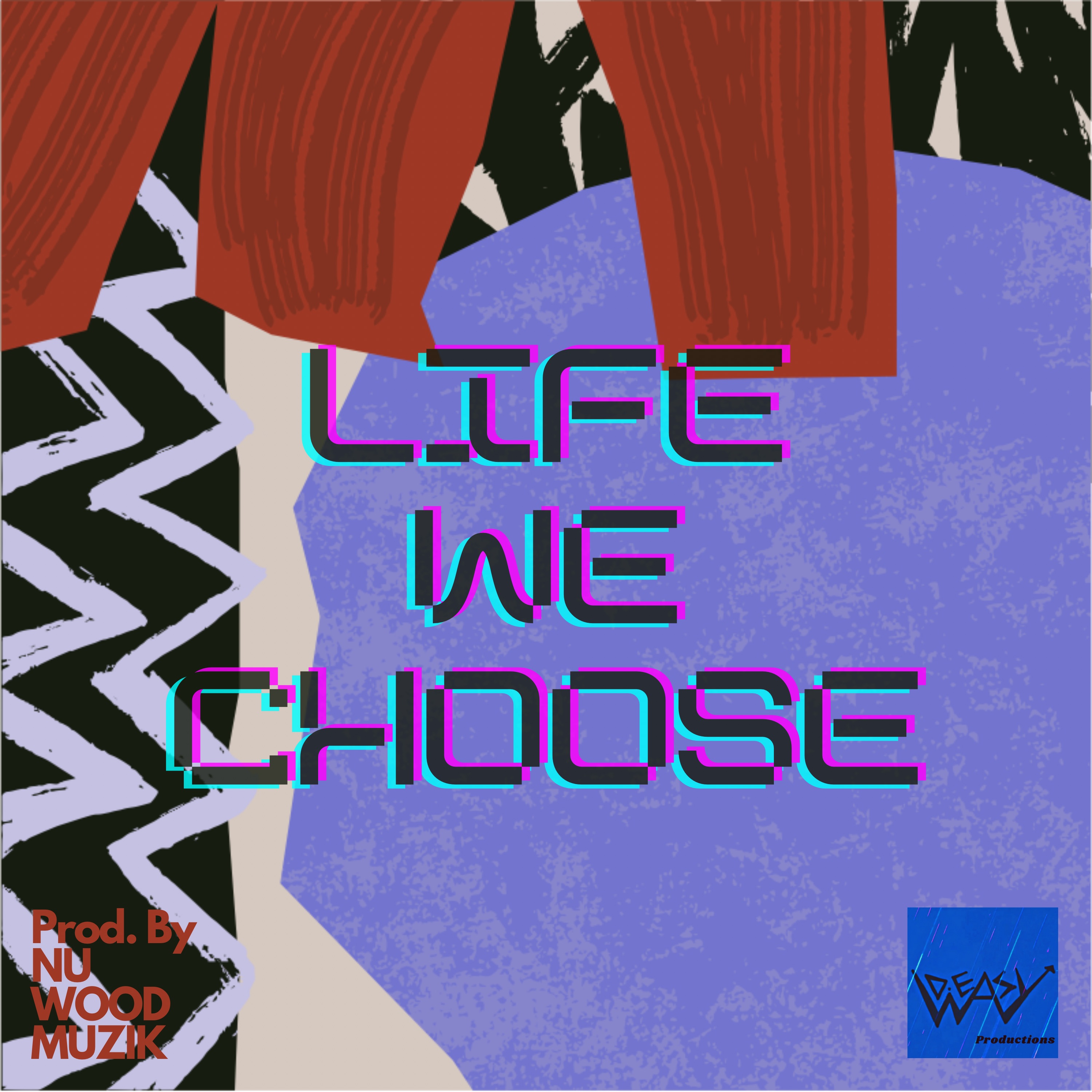 Life We Choose artwork