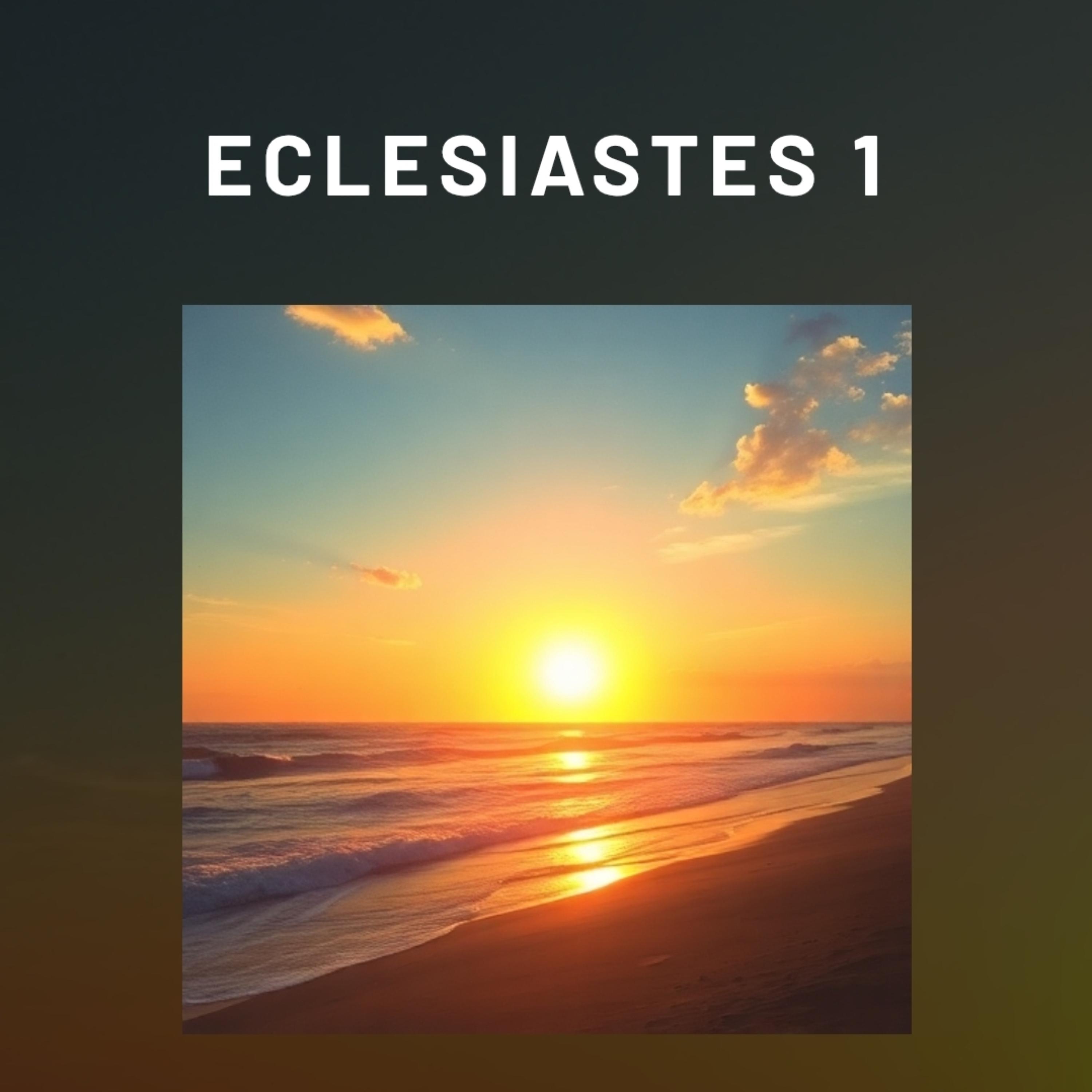Eclesiastes 1 artwork