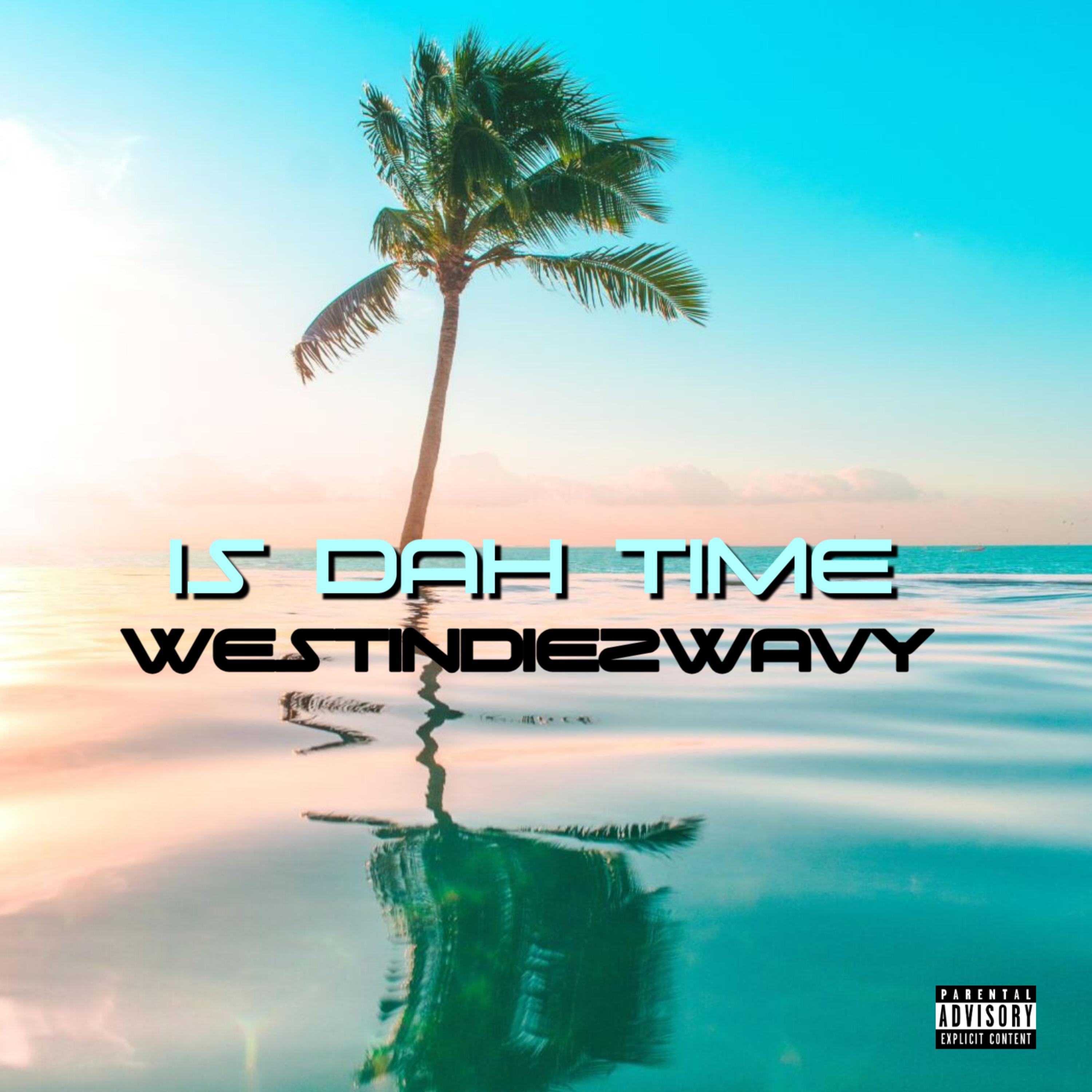 IS DAH TIME artwork