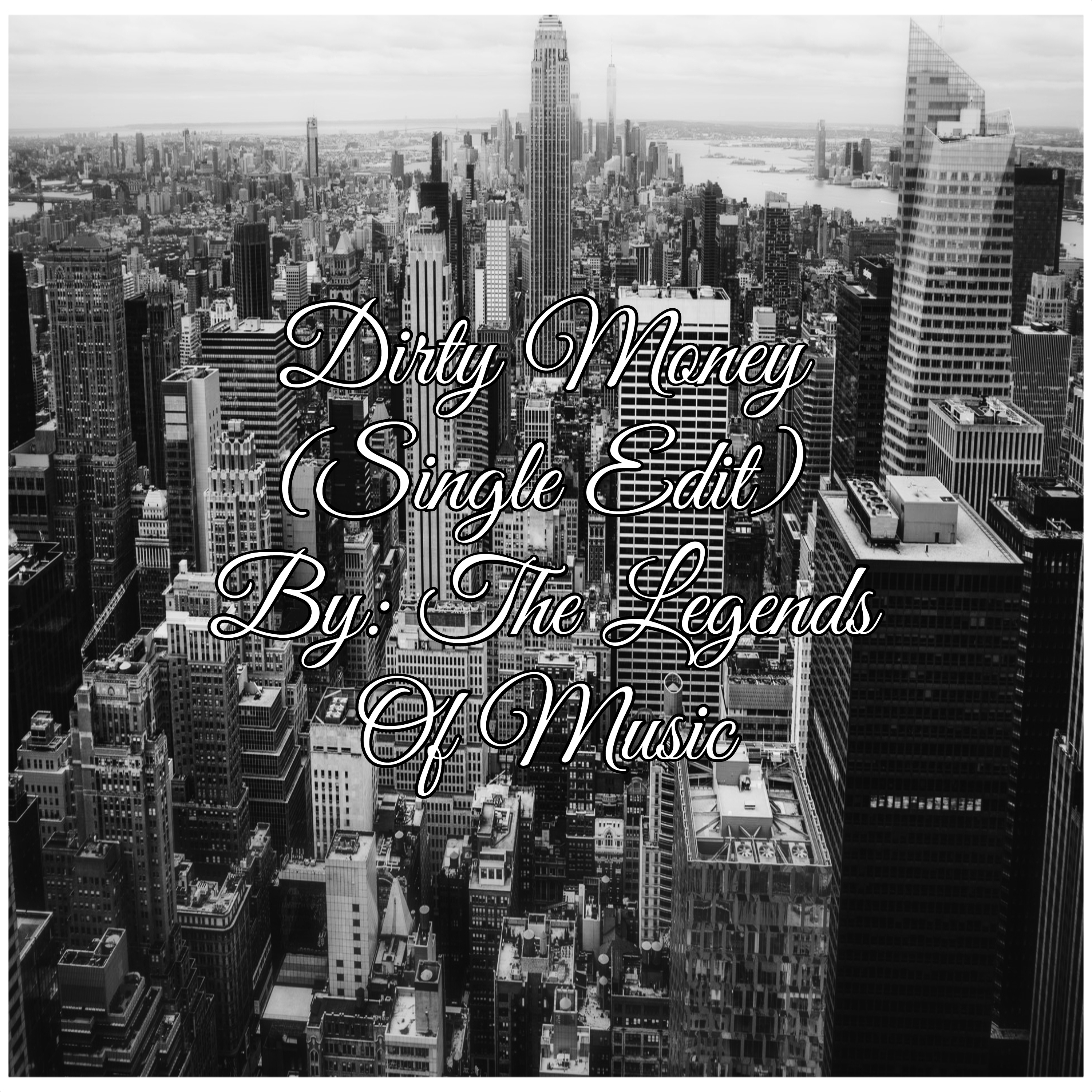 Dirty Money (Single Edit) artwork