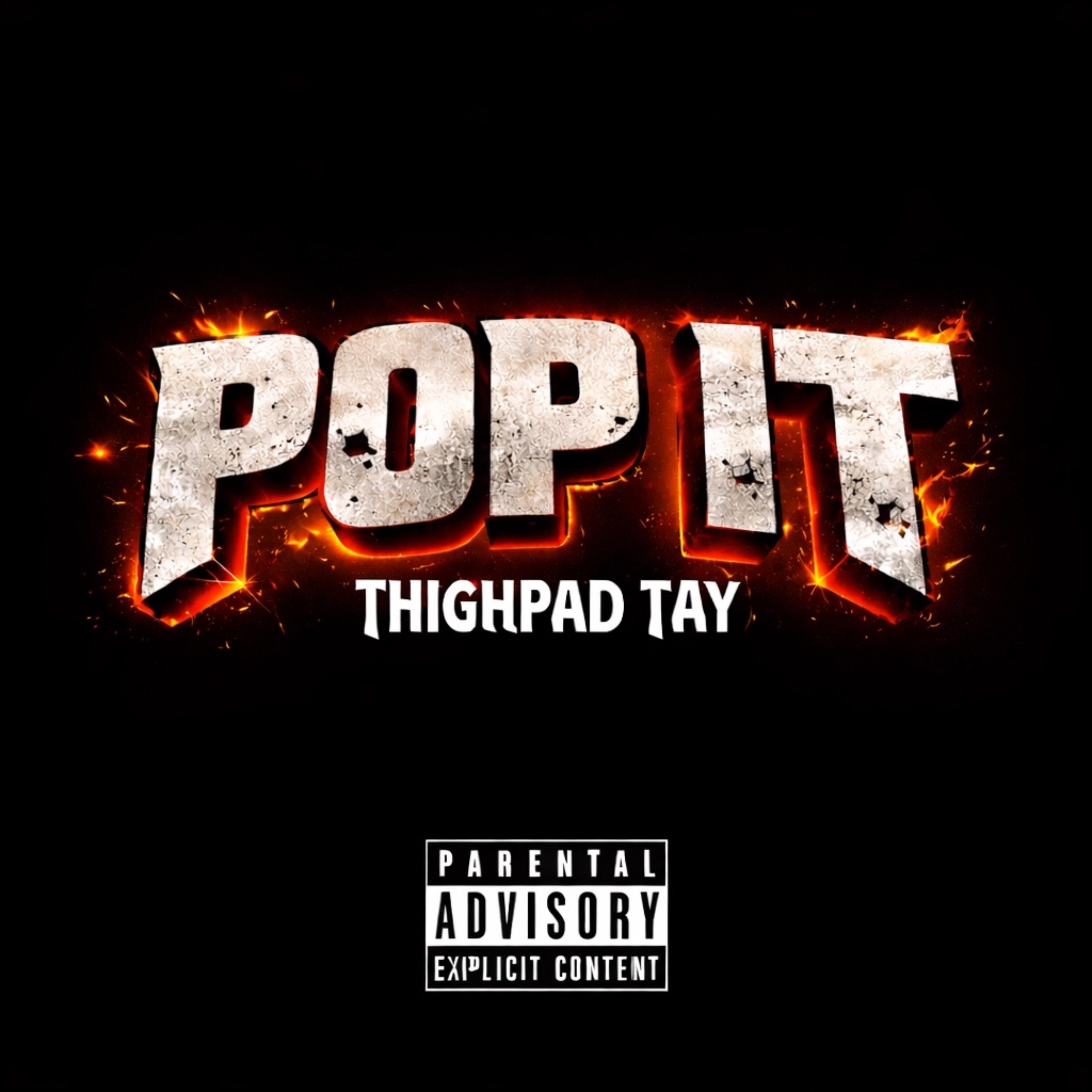 POP IT by Thighpad Tay cover art