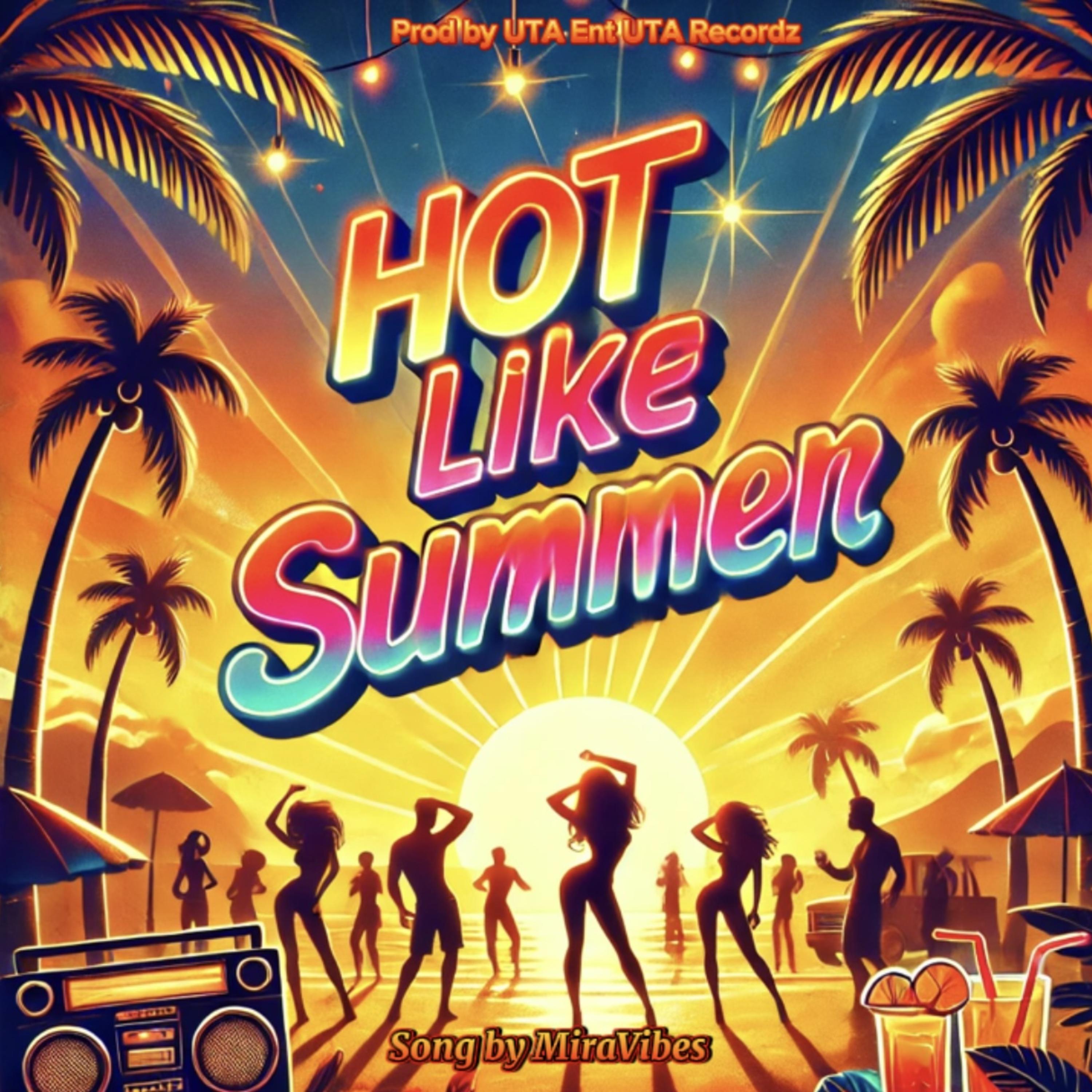 Hot Like Summer artwork