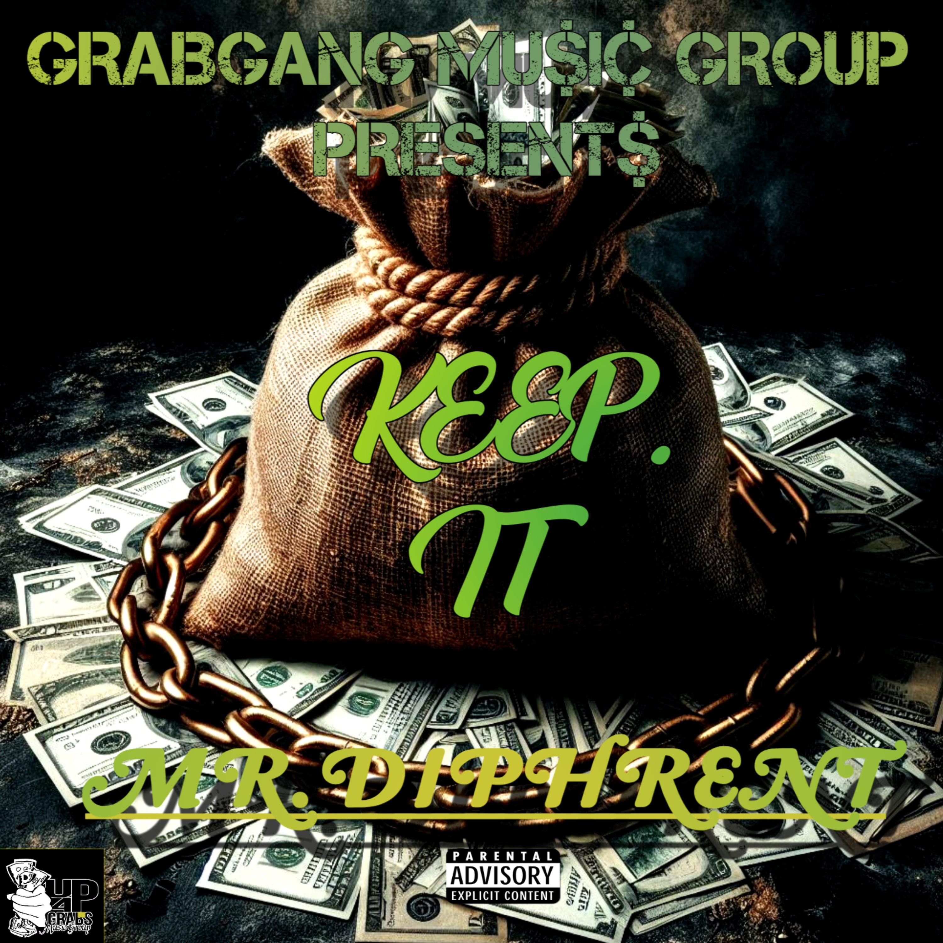 KEEP IT by Mr.Diphrent cover art