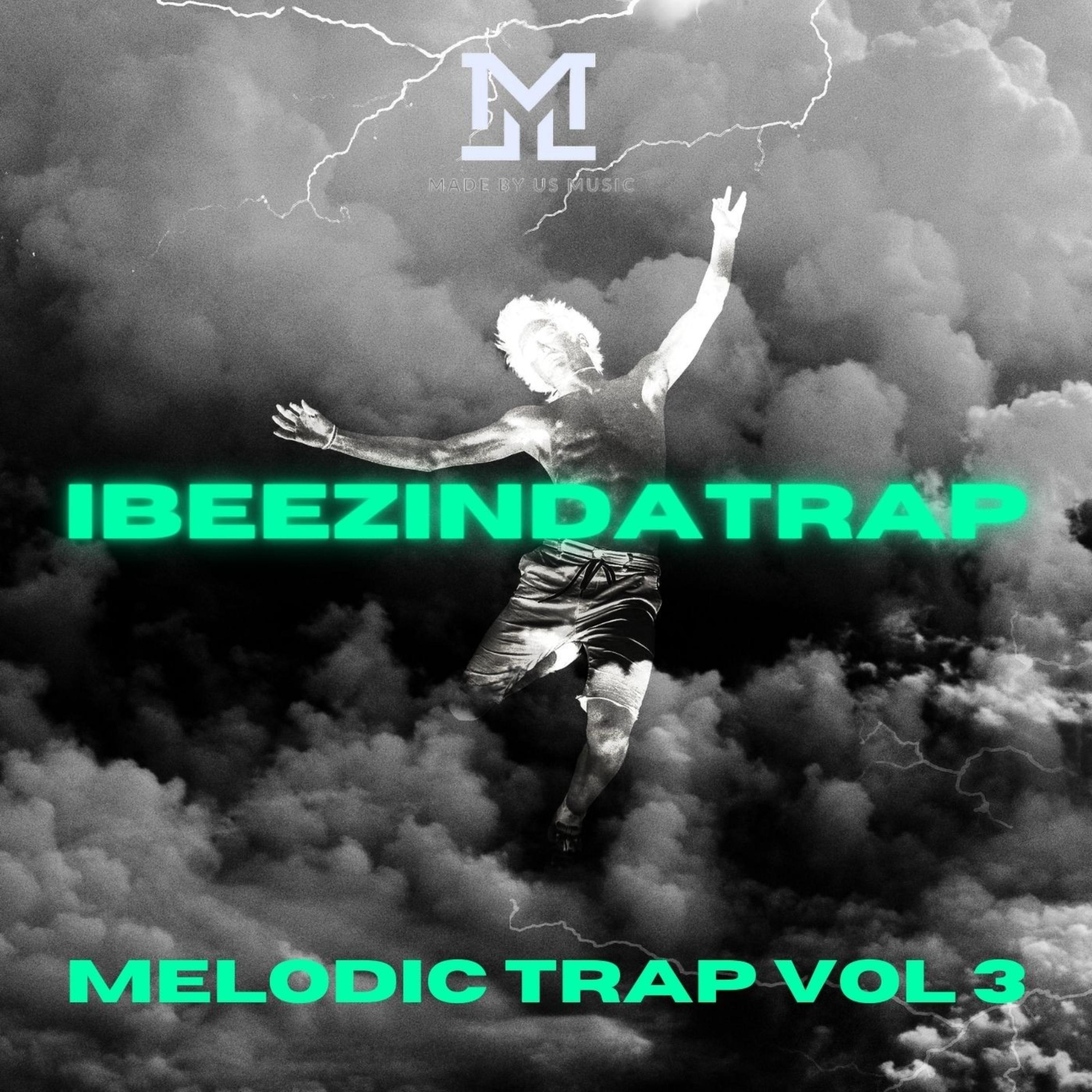 IBEEZINDATRAP Melodic Trap Vol 3 artwork