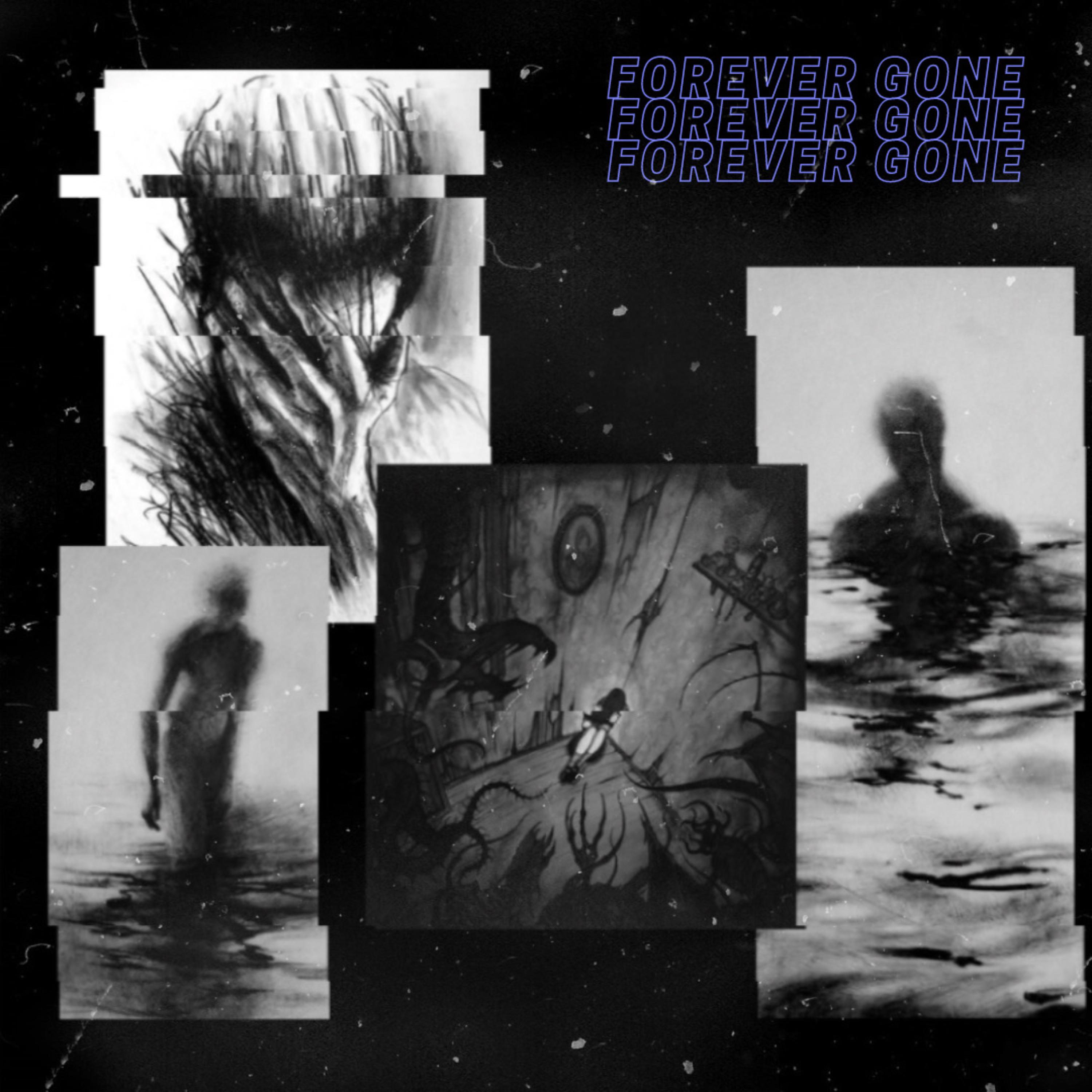 FOREVER GONE artwork