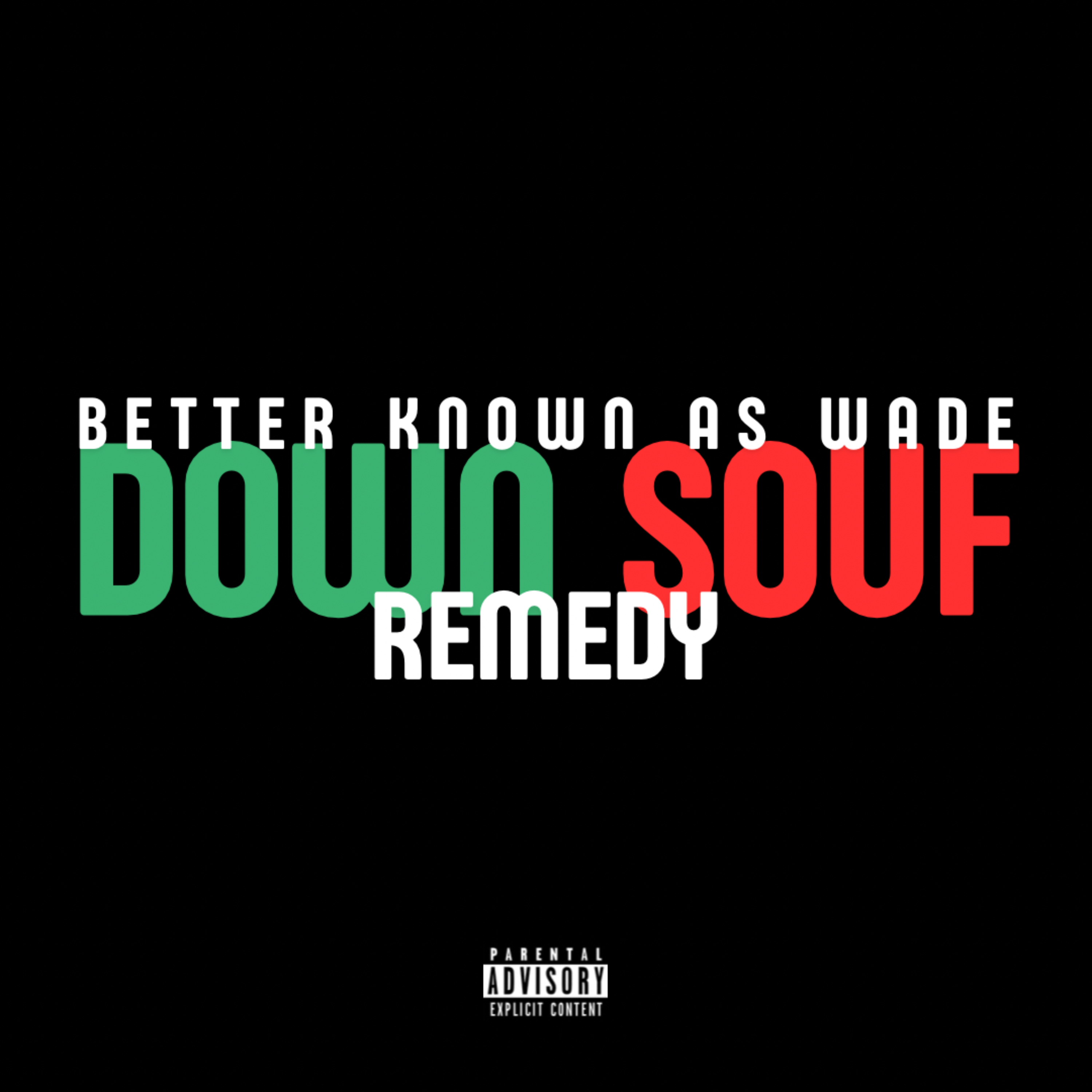 Down Souf Remedy artwork