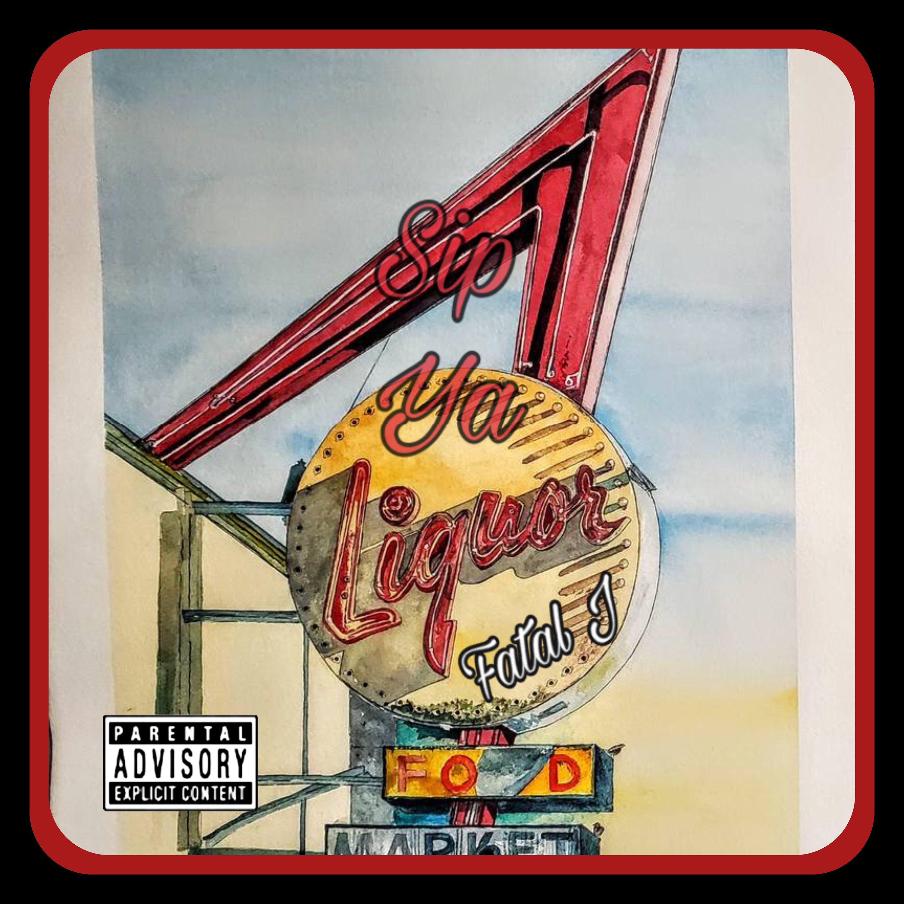 Sip Ya Liquor (Smoke Ya Weed) artwork