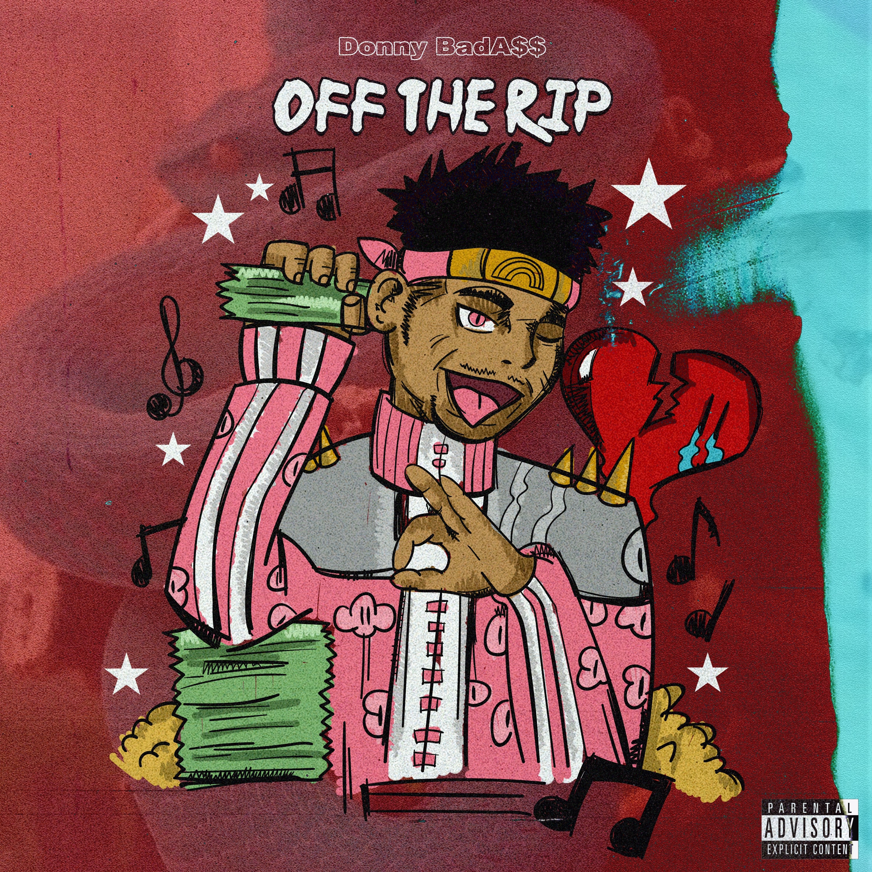 OFF THE RIP by Donny BadA$$ cover art