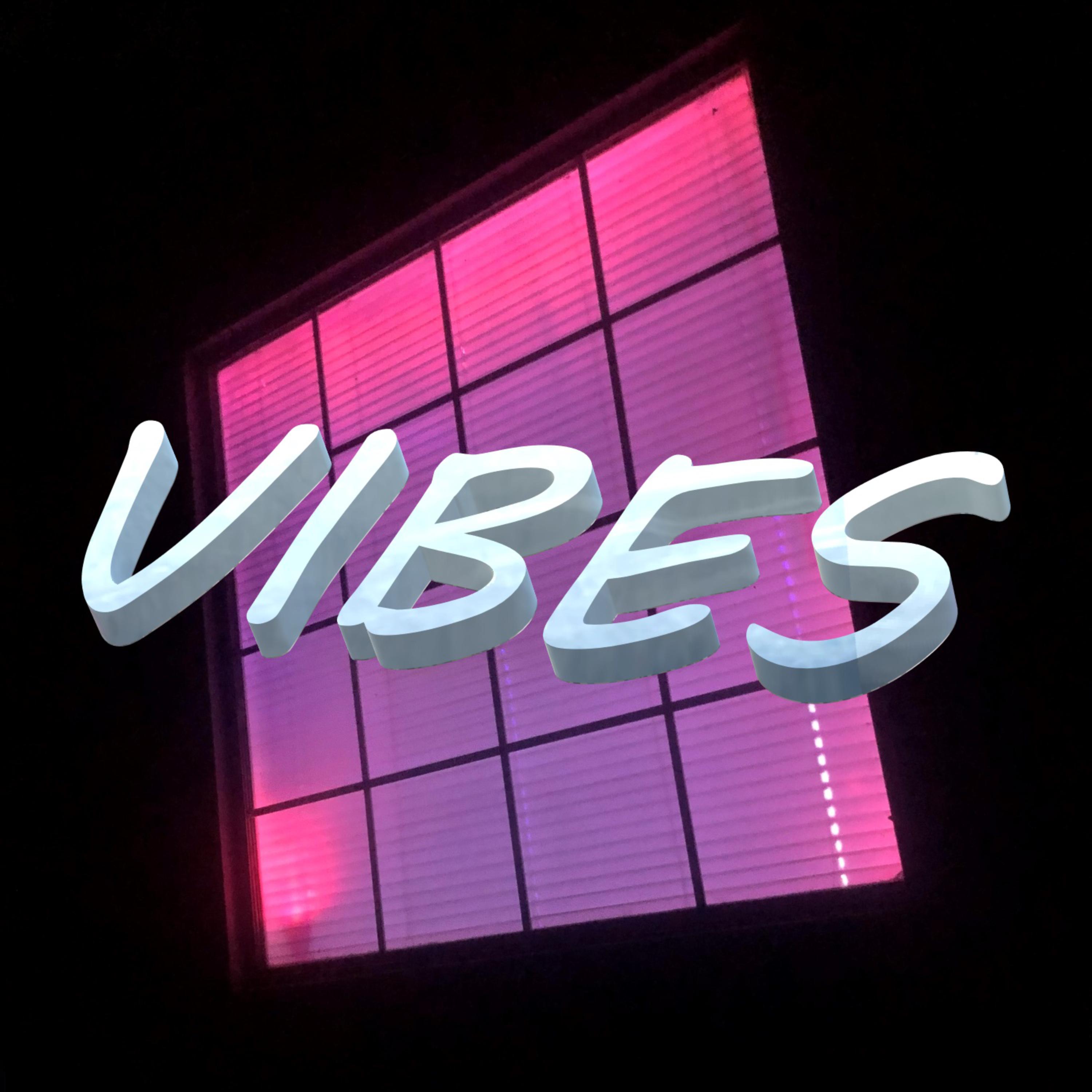 VIBES artwork