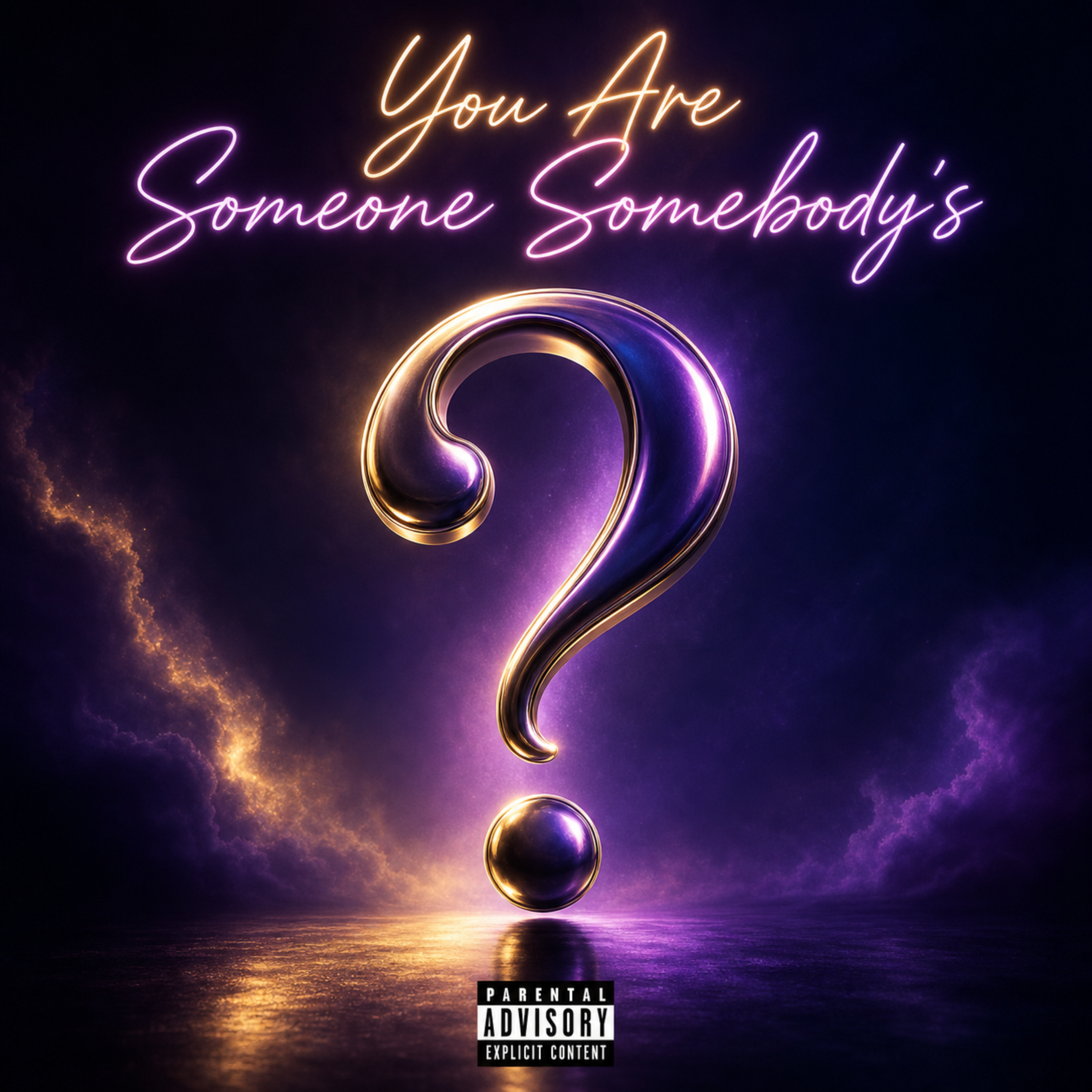 You Are Someone’s Somebody’s by LoveMasterBeats&Songs cover art