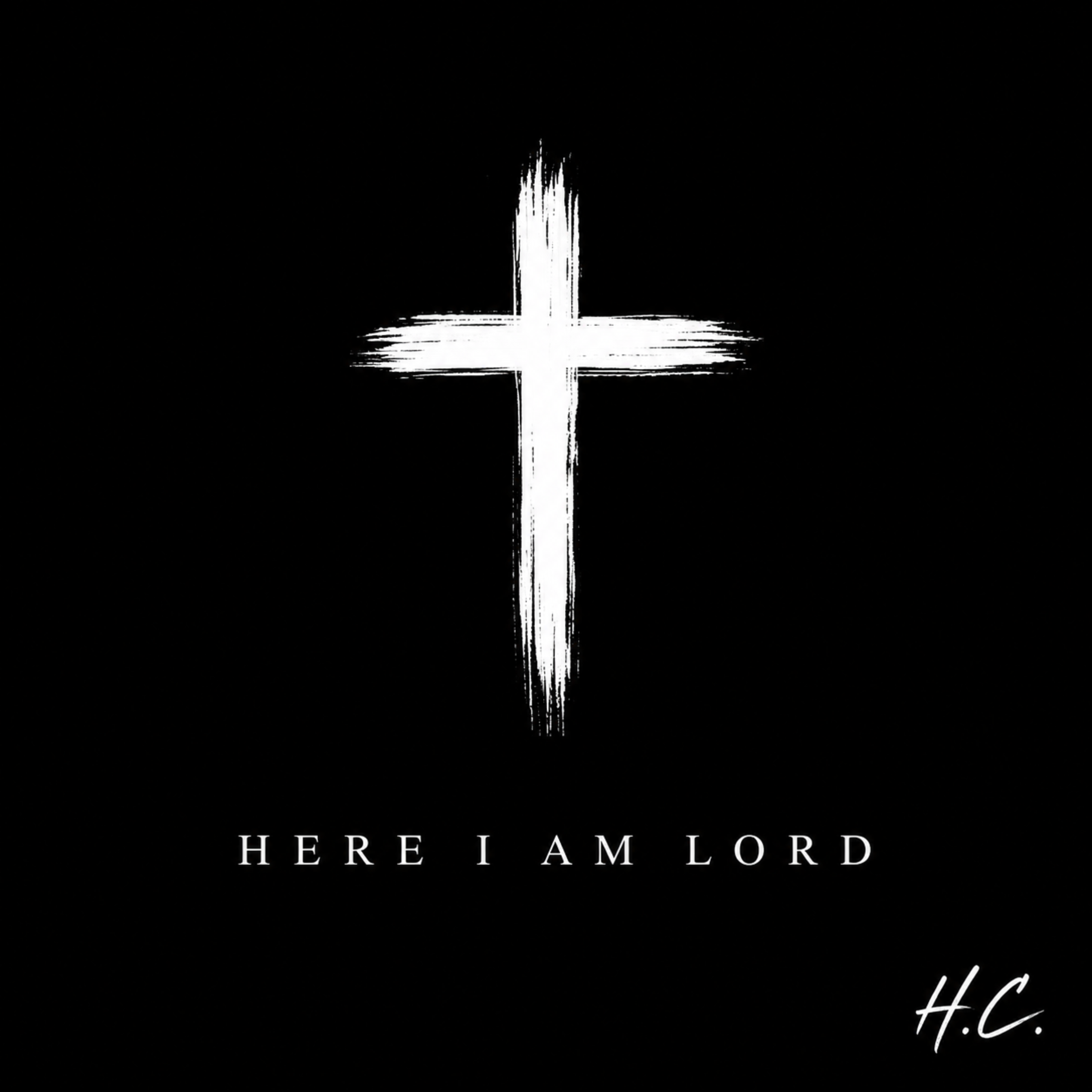 Here I Am Lord by Hunter Chesser cover art