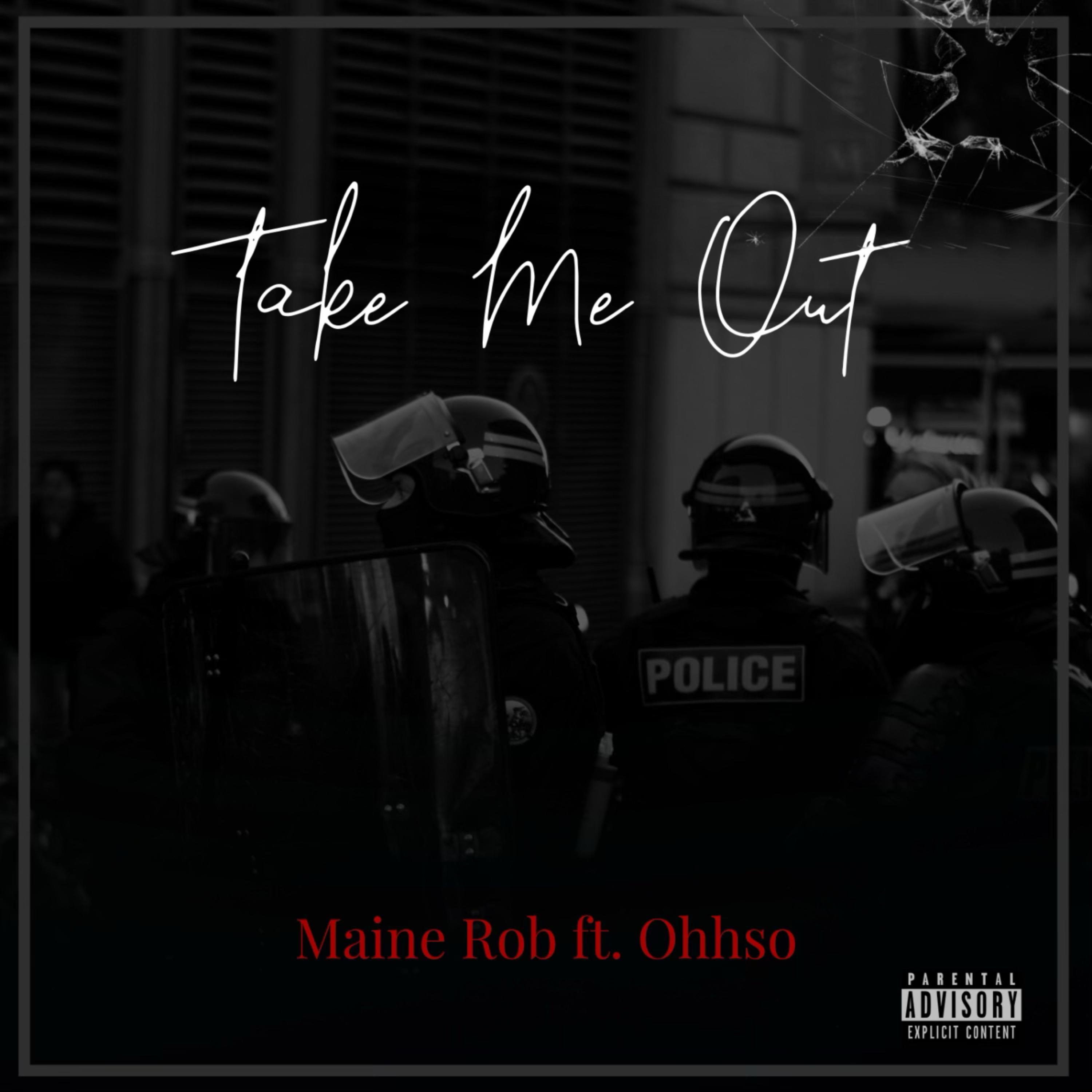 Take Me Out by MAINE ROB cover art