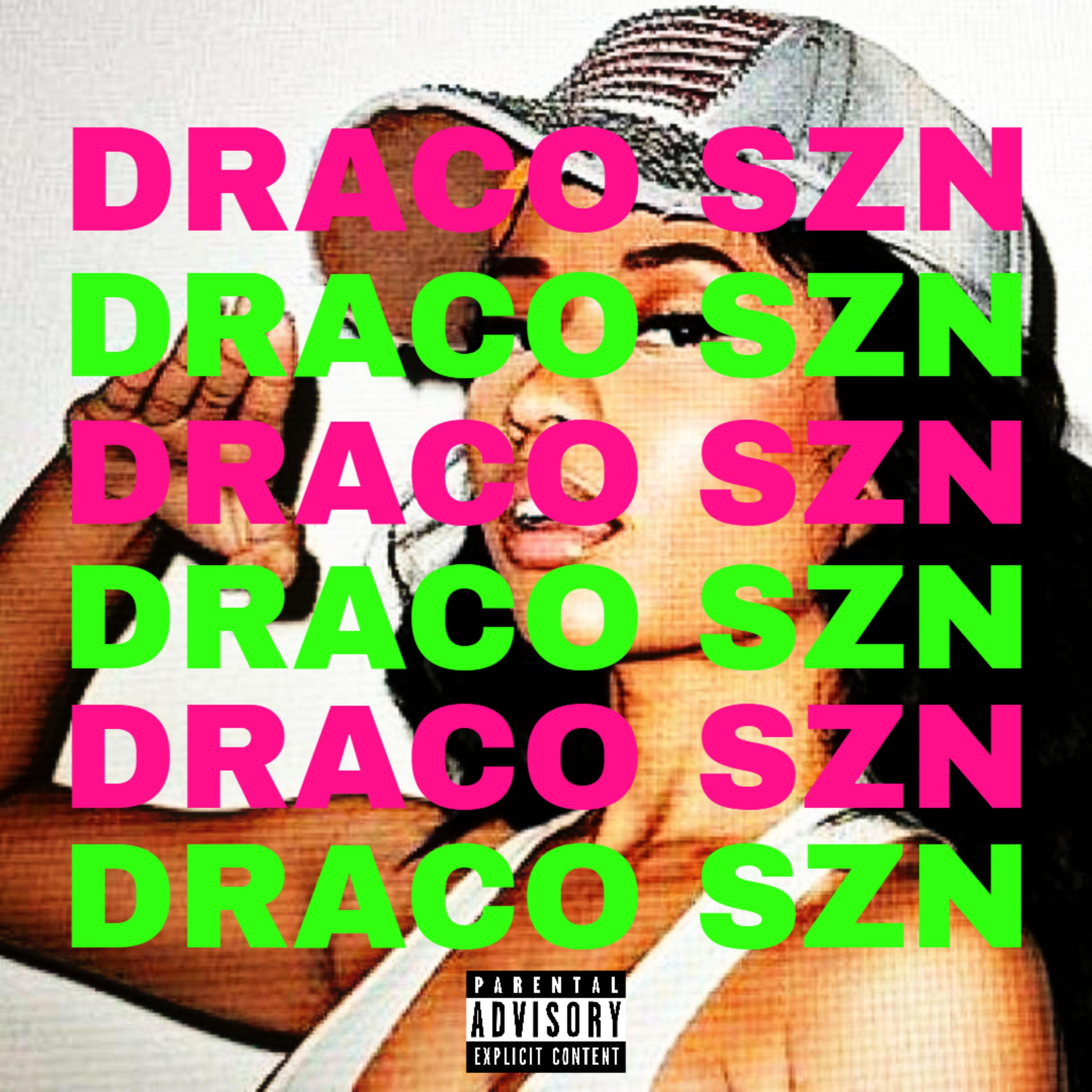 DRACO SZN! by SUMKIDDJAY! cover art