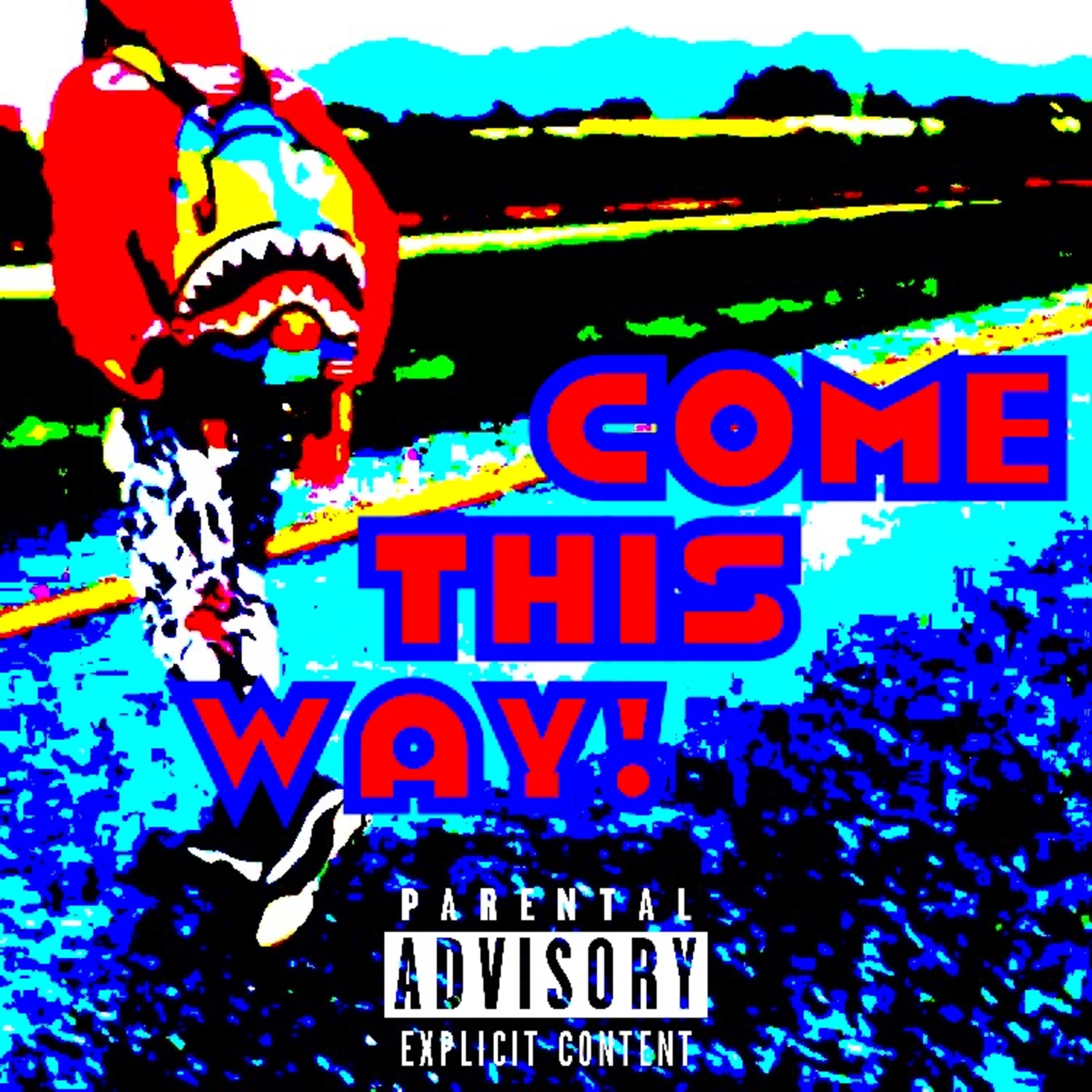 Come This Way! artwork