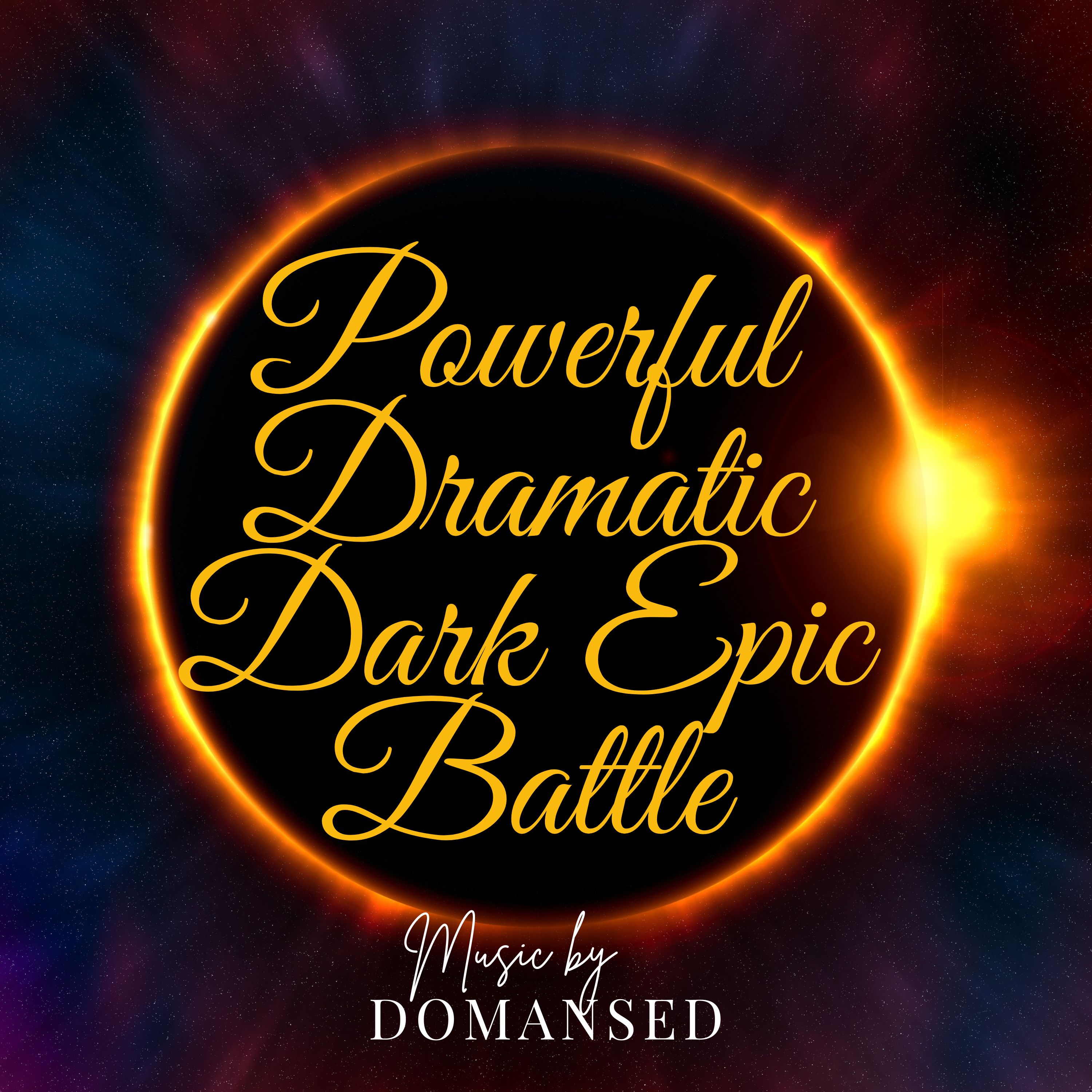 Powerful Dramatic Dark Epic Battle artwork